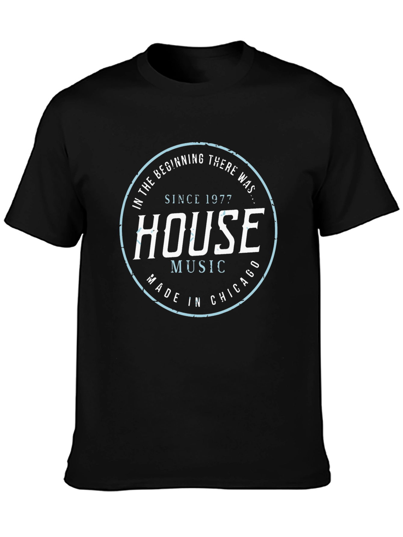 House Music 1977 T-Shirt - Made in Chicago