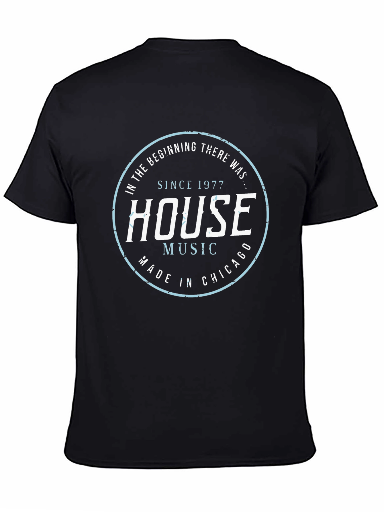 House Music 1977 T-Shirt - Made in Chicago