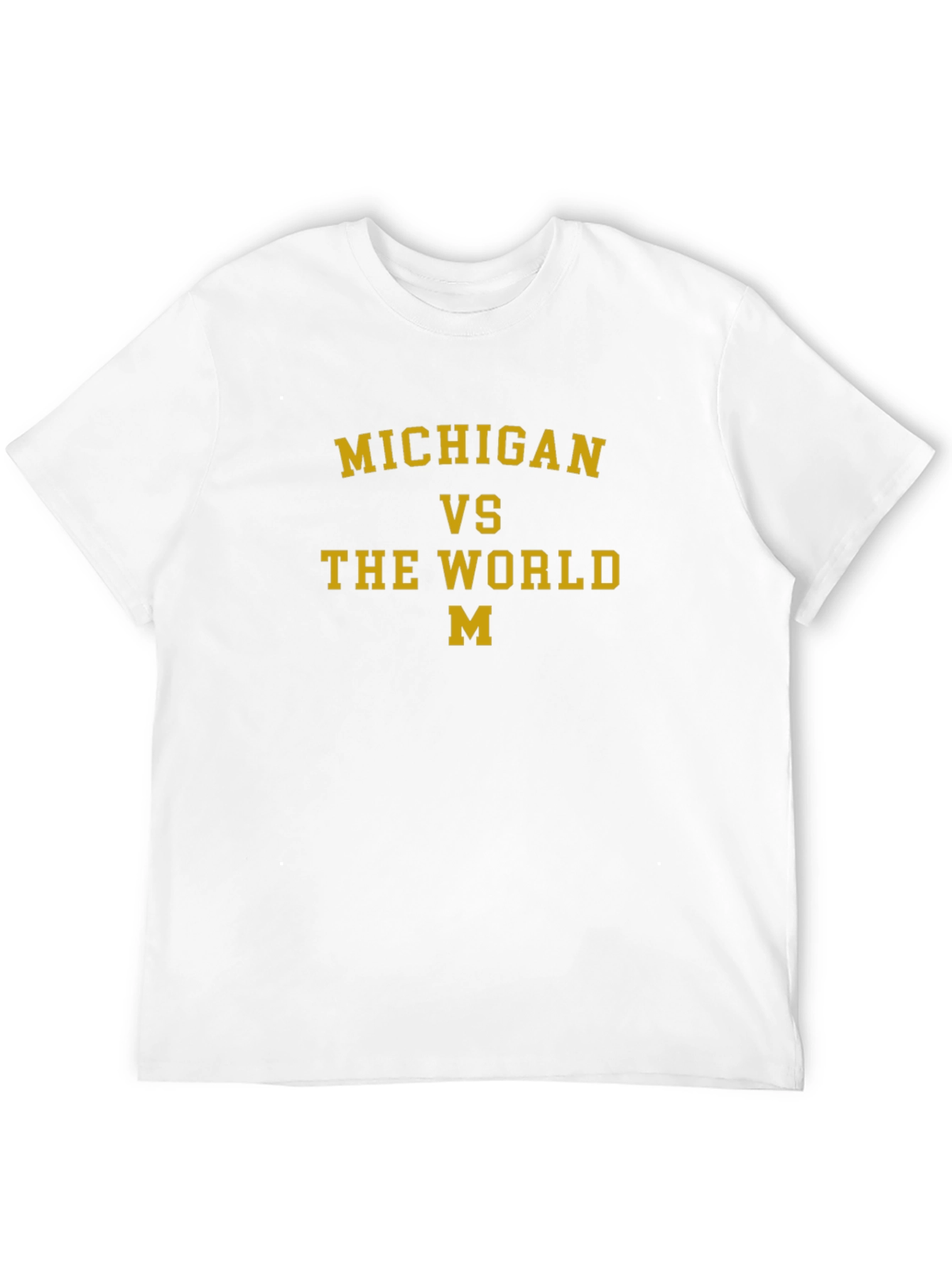Michigan vs The World T-Shirt