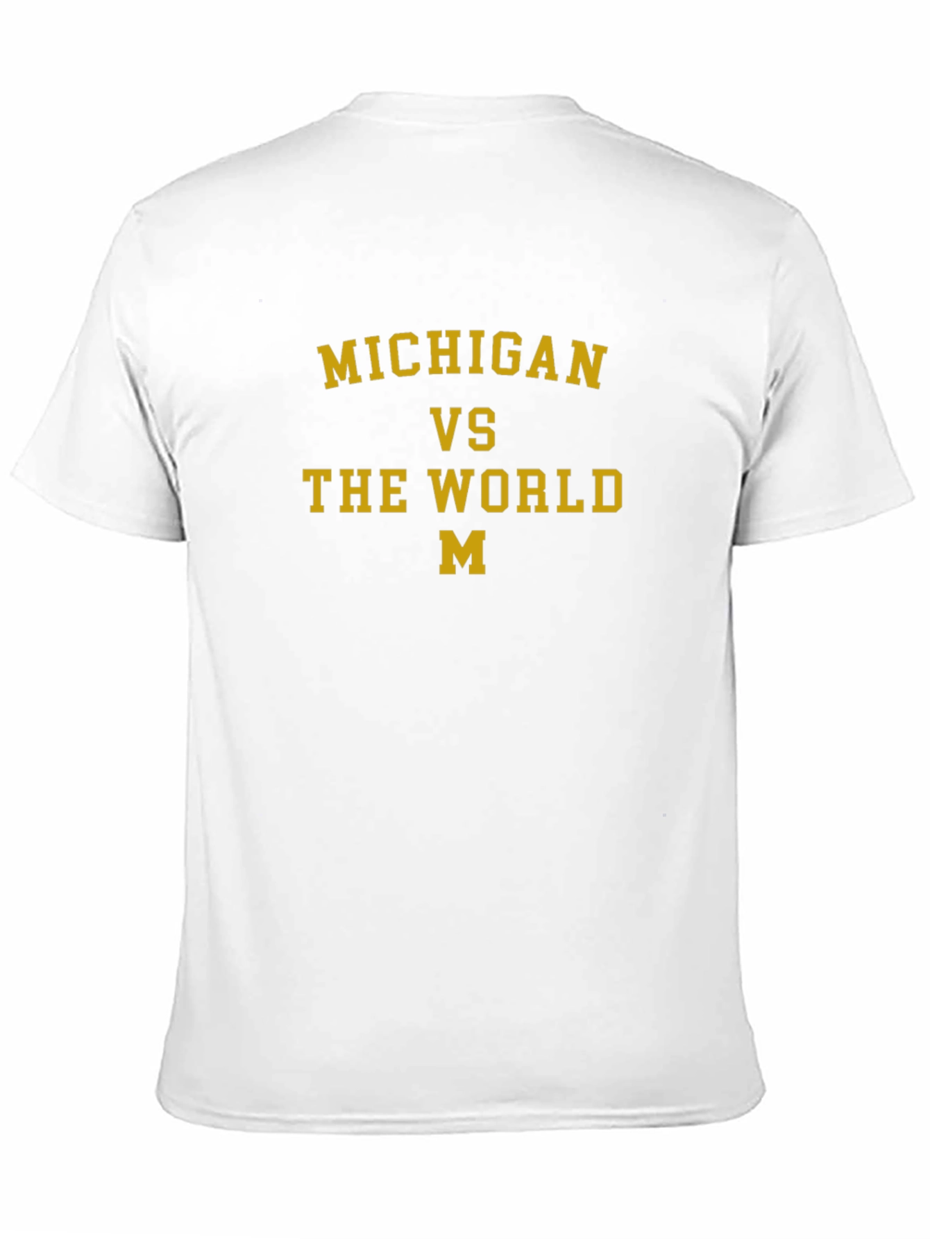 Michigan vs The World T-Shirt