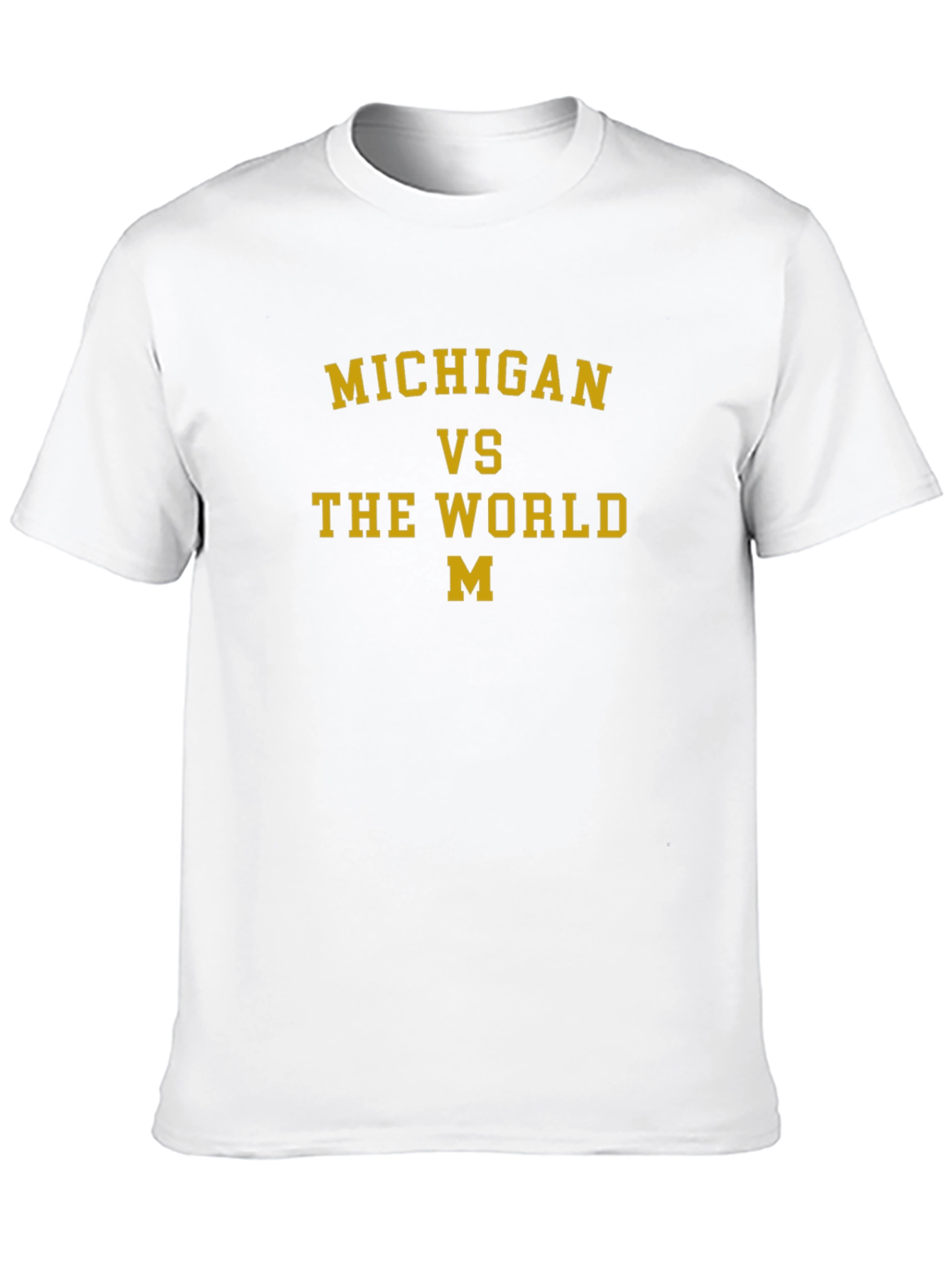Michigan vs The World T-Shirt