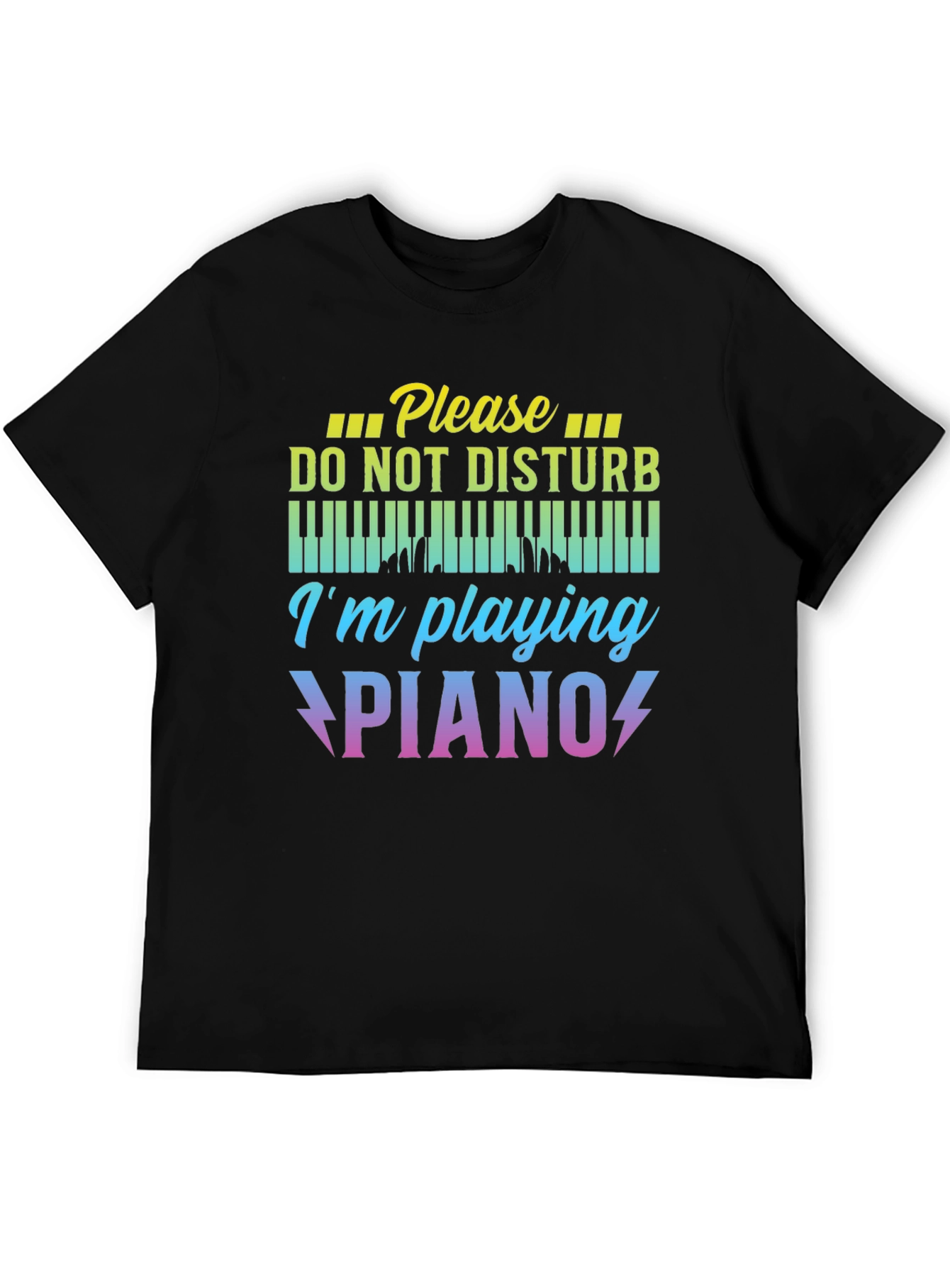 Please Do Not Disturb Im Playing Piano T-Shirt