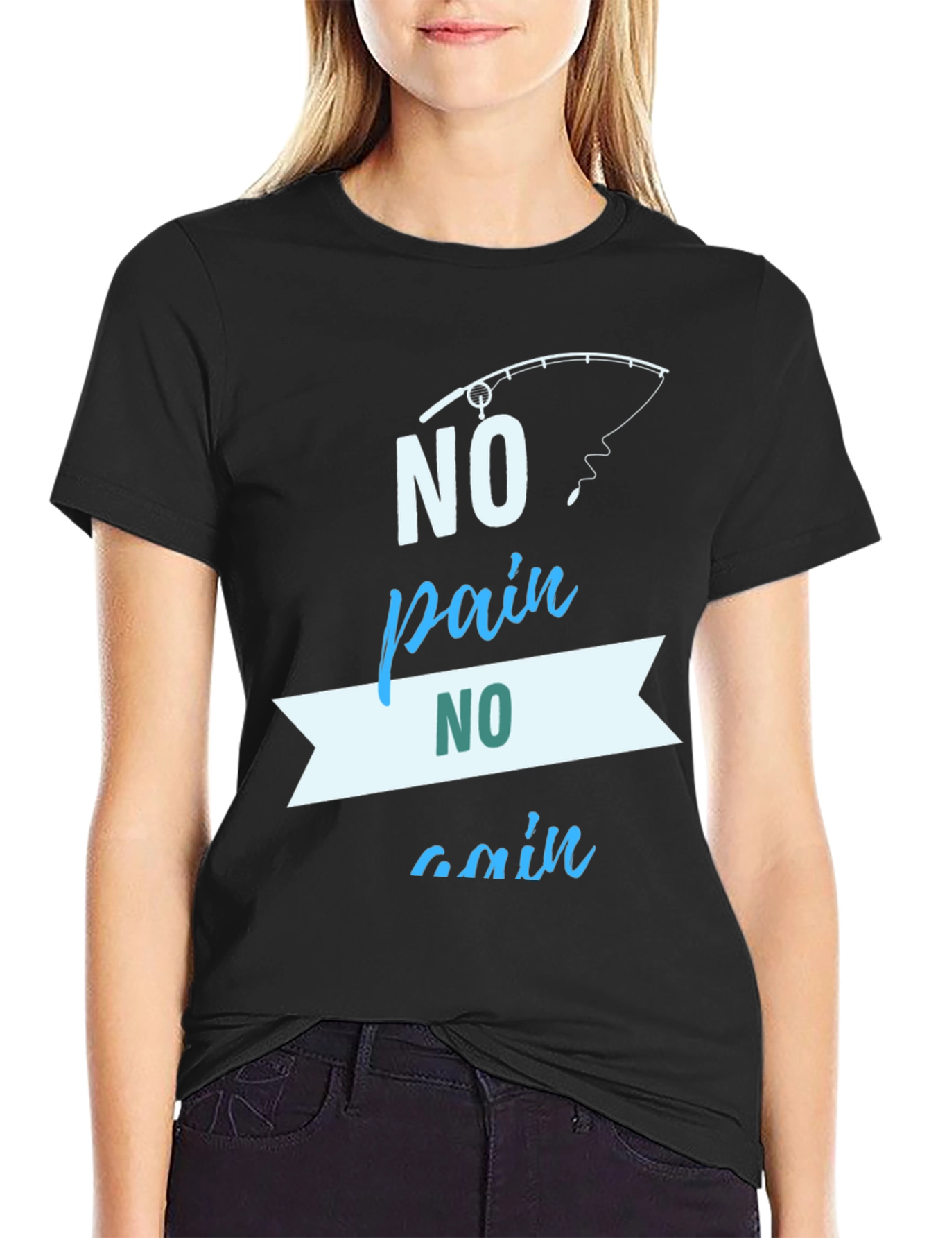 No Pain No Gain Fishing T-Shirt