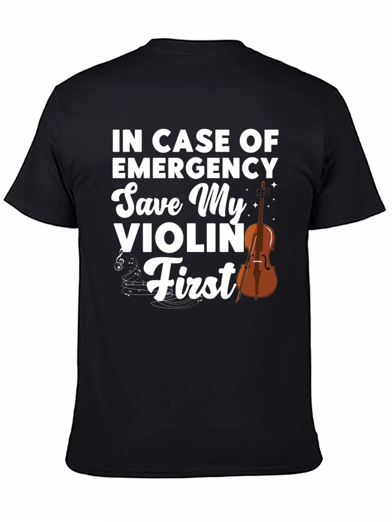 Emergency Save My Violin First Graphic T-Shirt