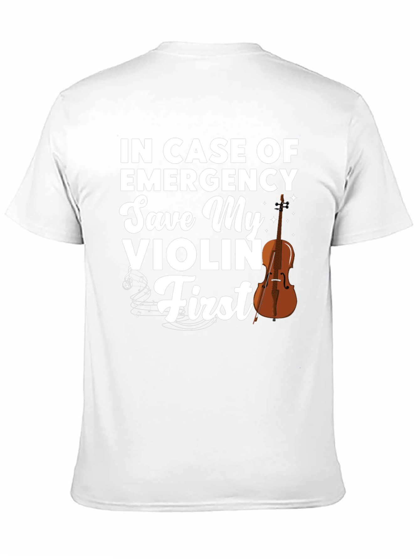Emergency Save My Violin First Graphic T-Shirt