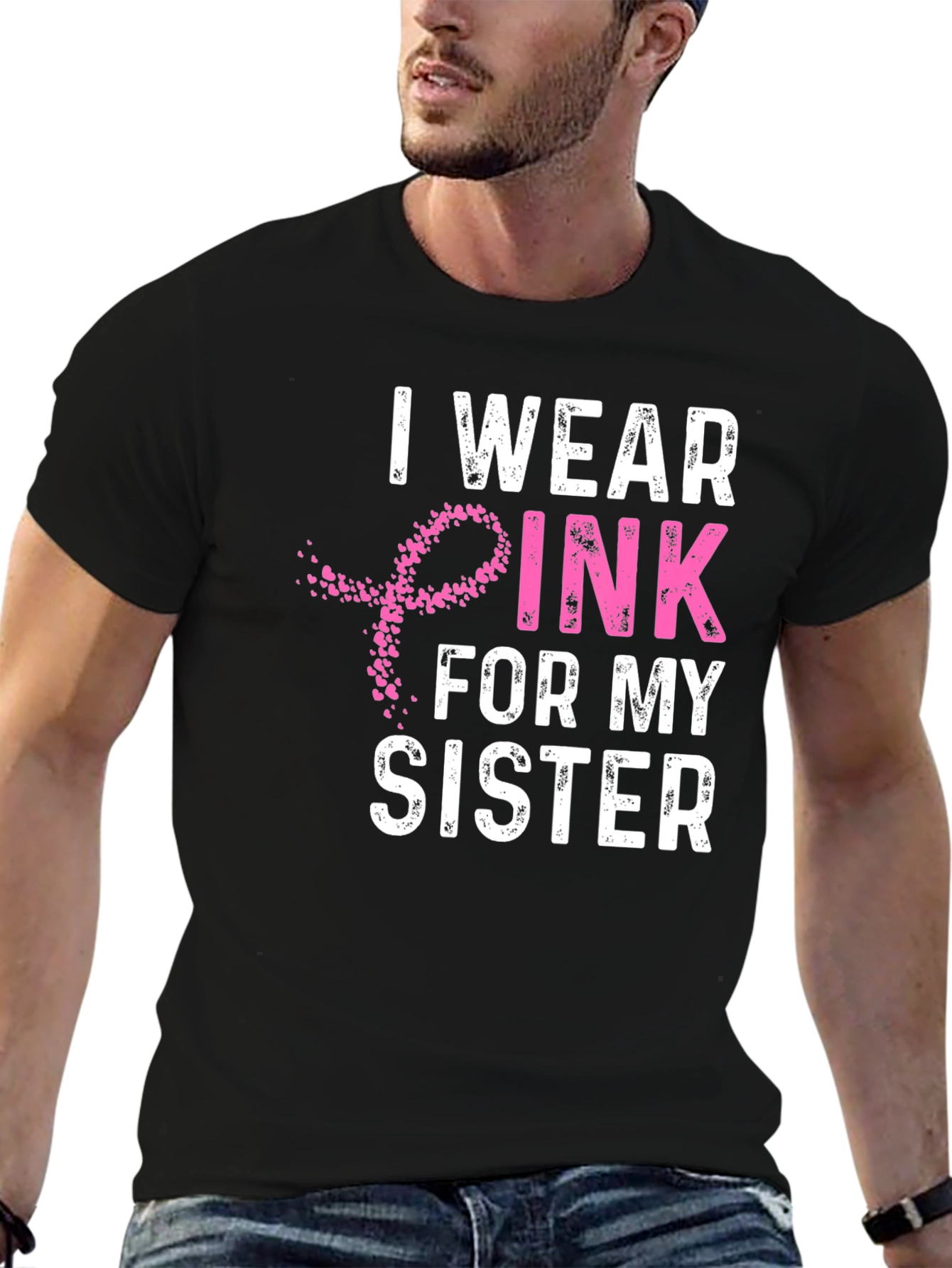 I Wear Pink For My Sister T-Shirt