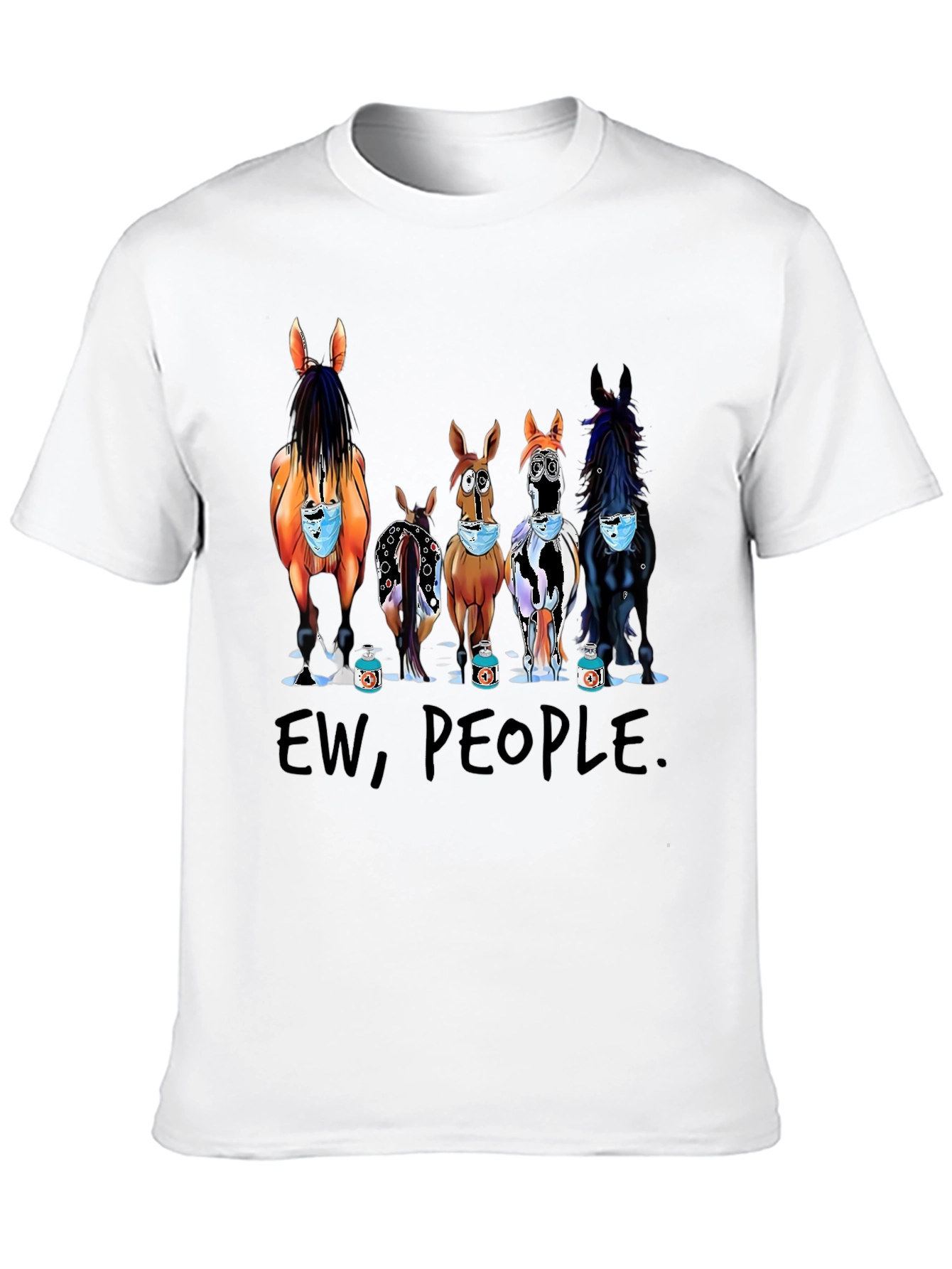 Ew People Horses Wearing Masks T-Shirt