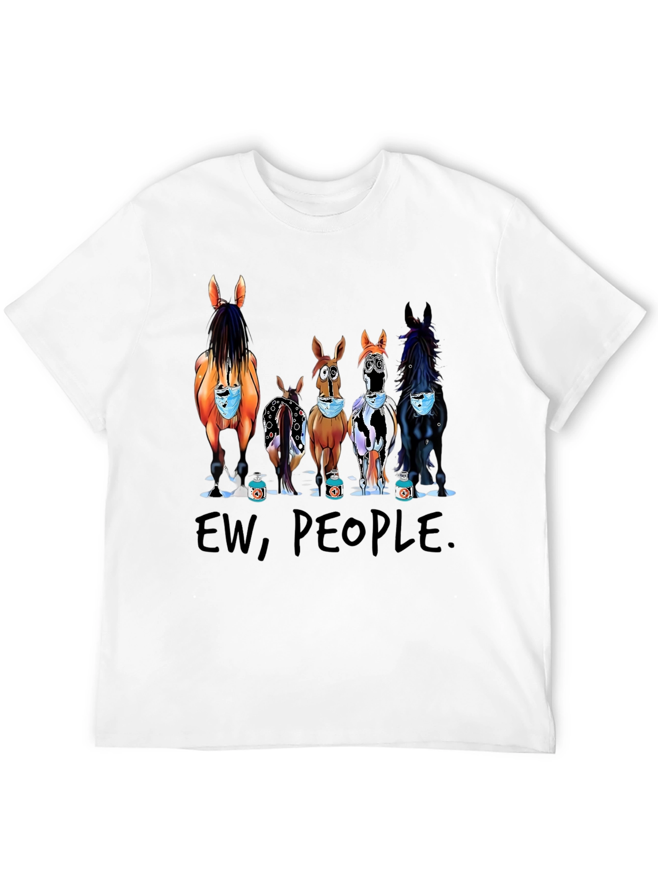 Ew People Horses Wearing Masks T-Shirt