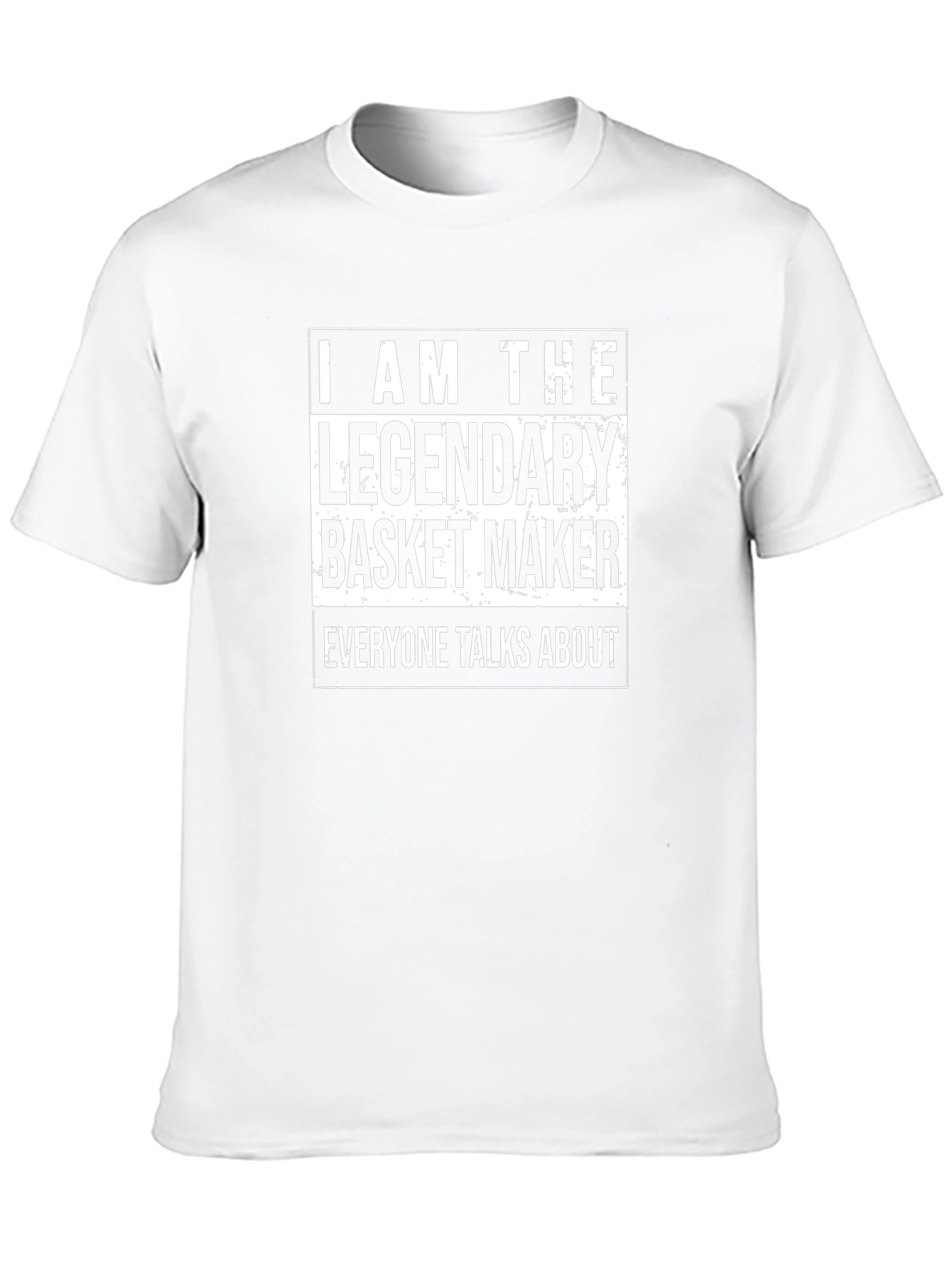 Legendary Basket Maker T-Shirt