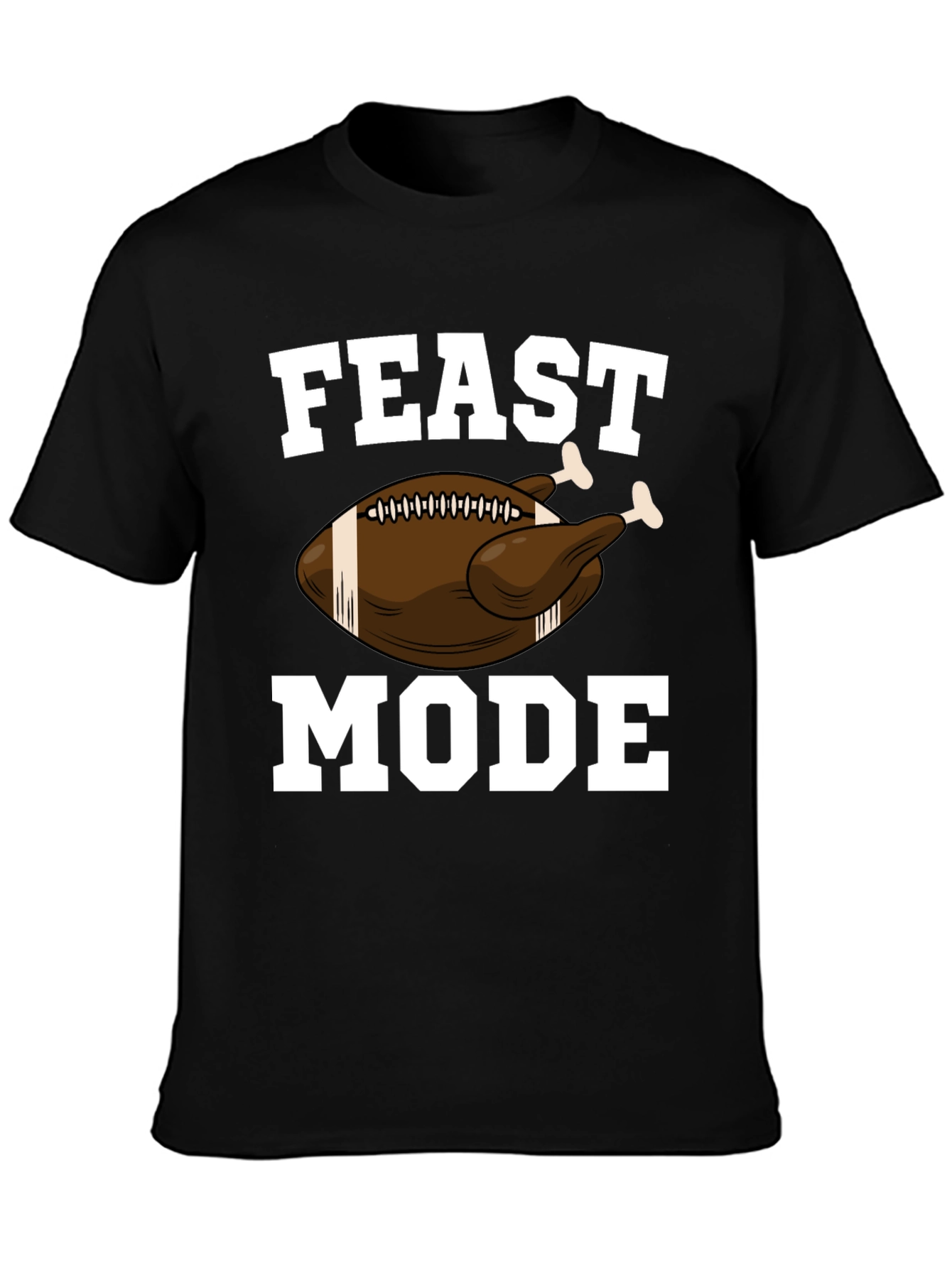 Feast Mode Thanksgiving Football Turkey Graphic T-Shirt