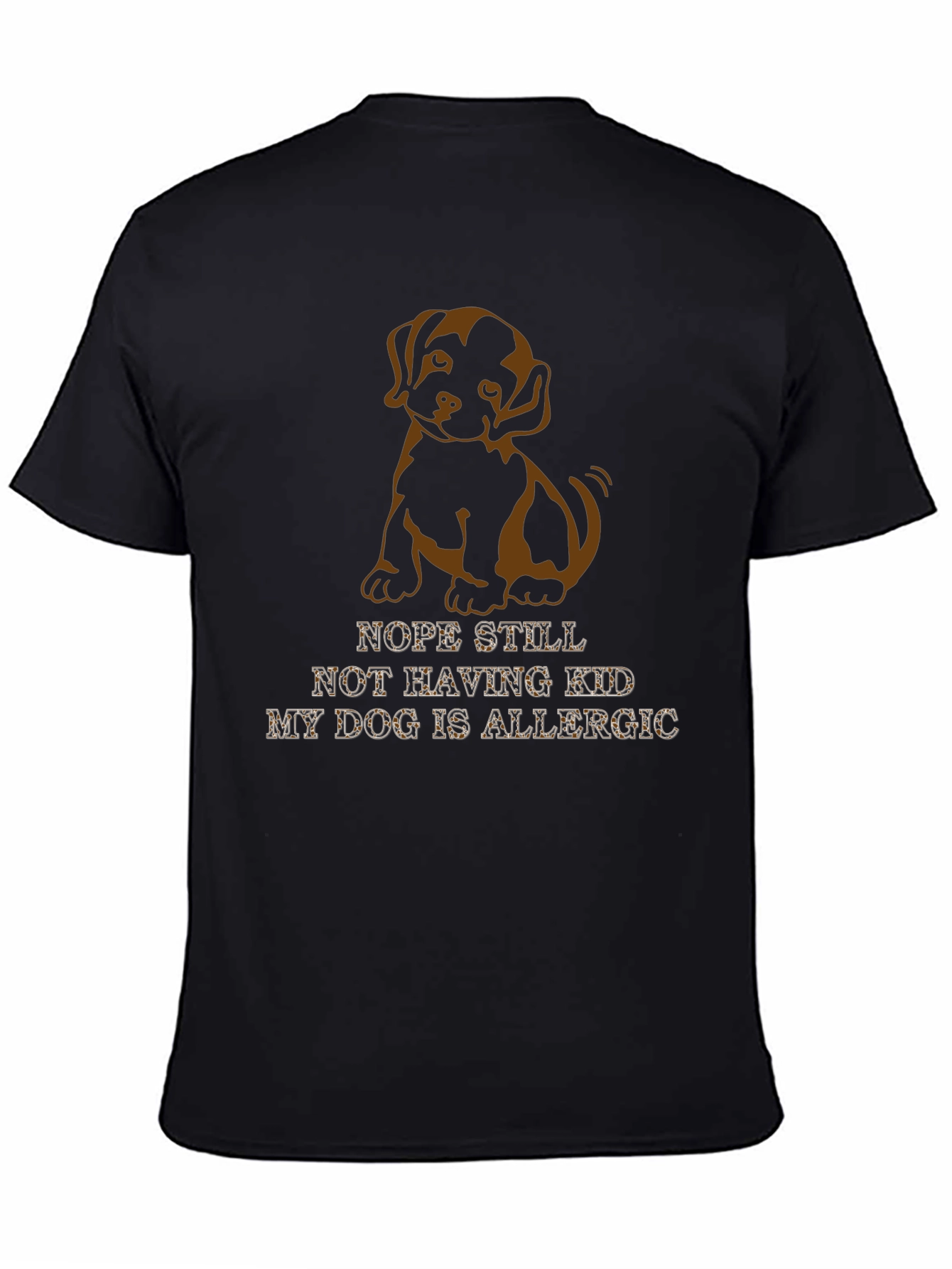Nope Still Not Having Kids T-Shirt