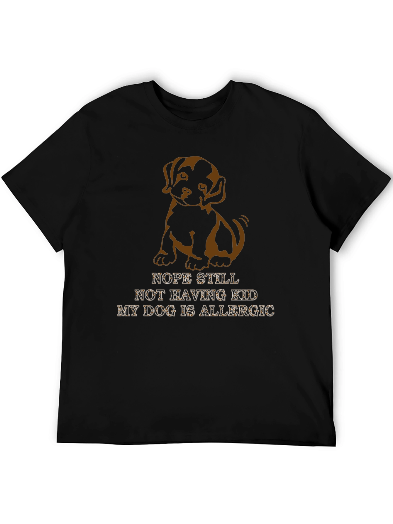Nope Still Not Having Kids T-Shirt