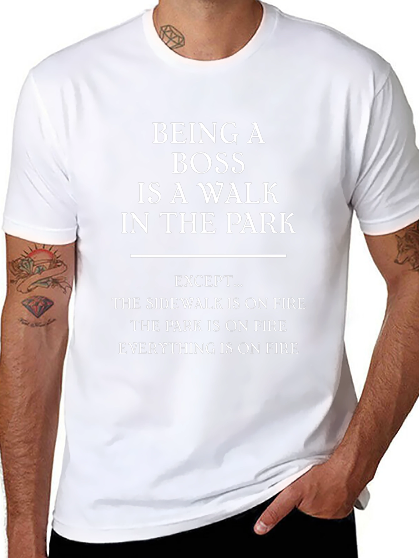 Funny Boss T-Shirt: Walk in the Park (On Fire!)
