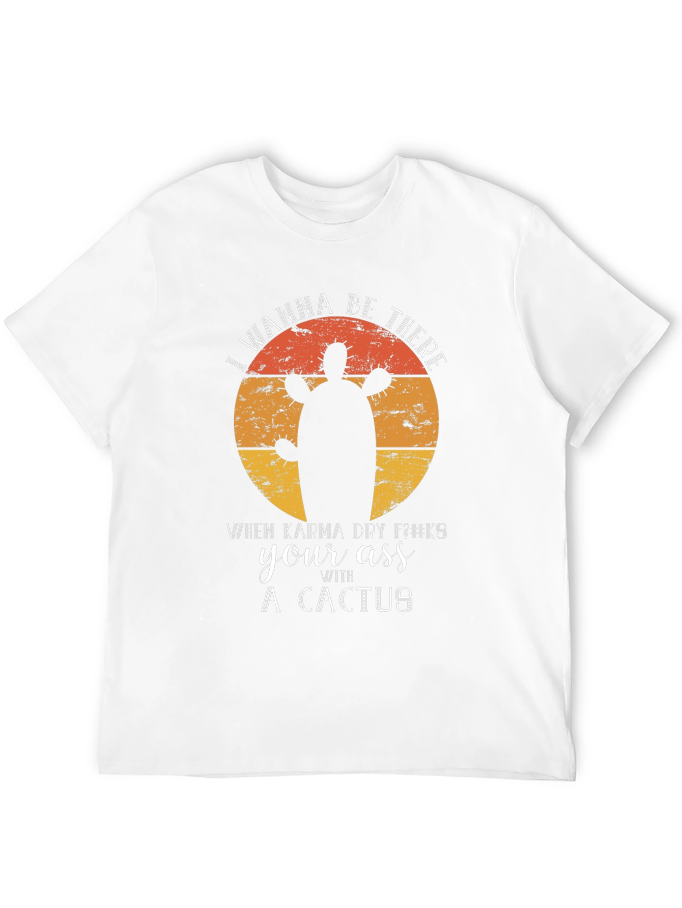 Karma Cactus Graphic Tee - Funny Sarcastic Novelty T-Shirt