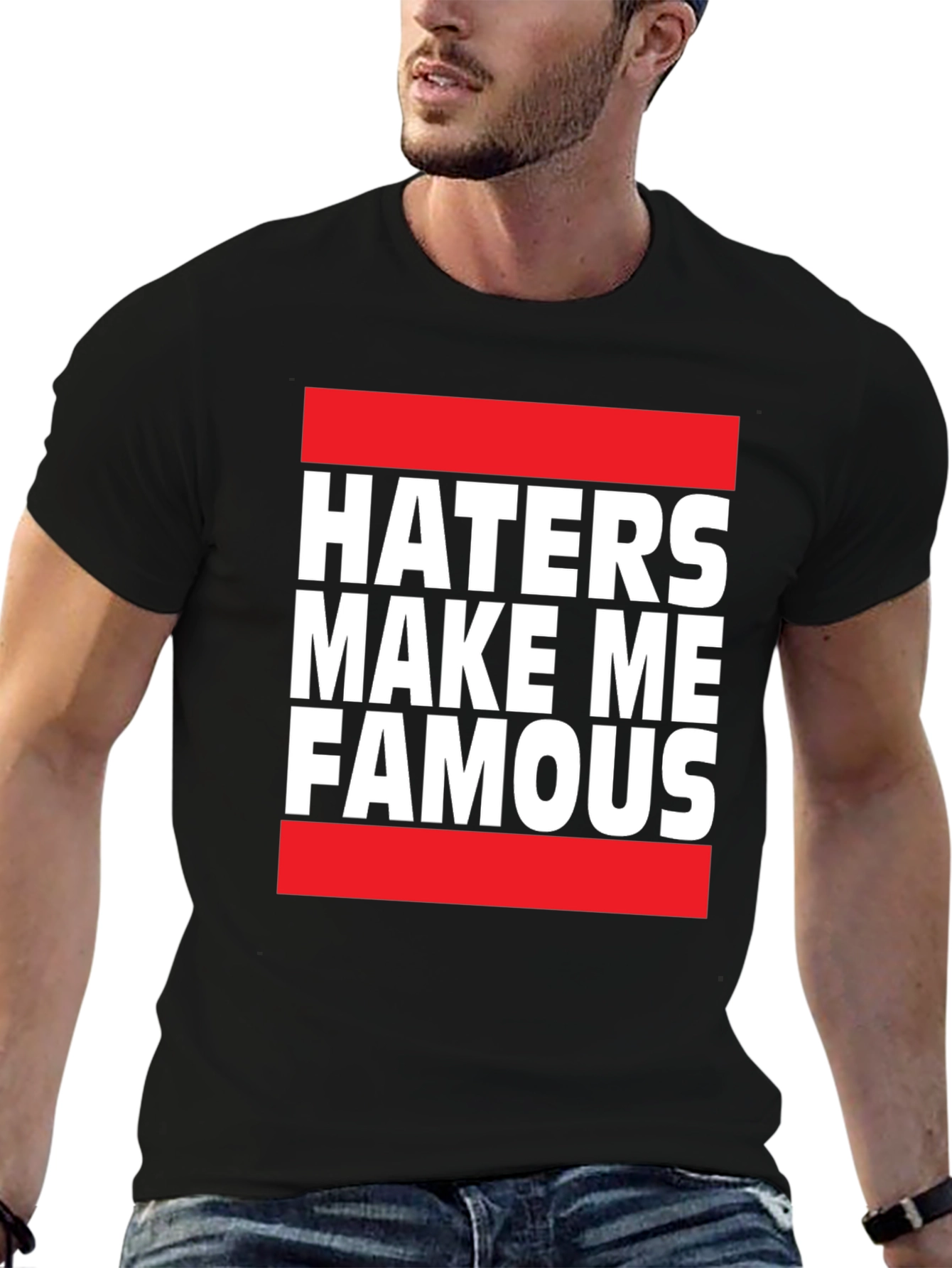 Haters Make Me Famous Graphic Tee