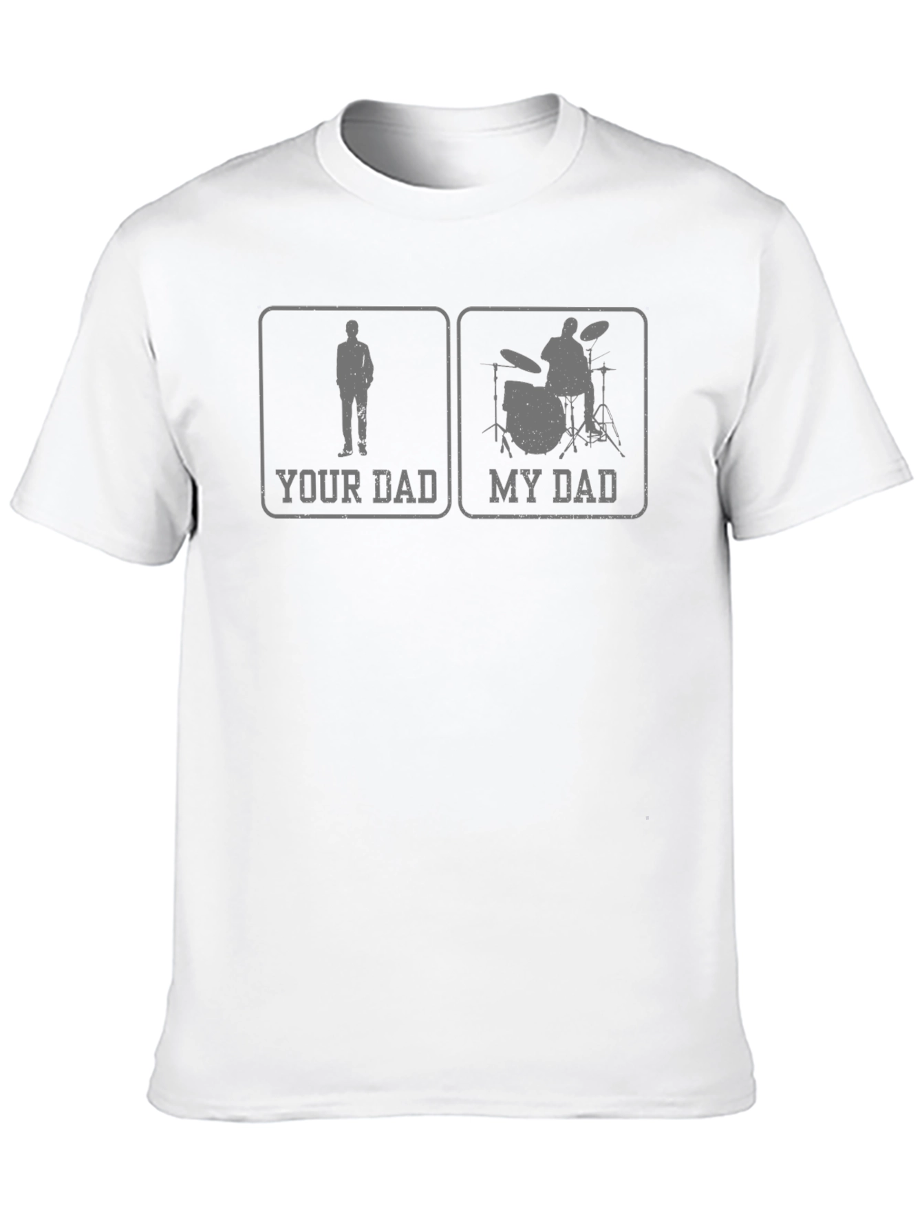 Your Dad My Dad Drummer Graphic Tee - Black