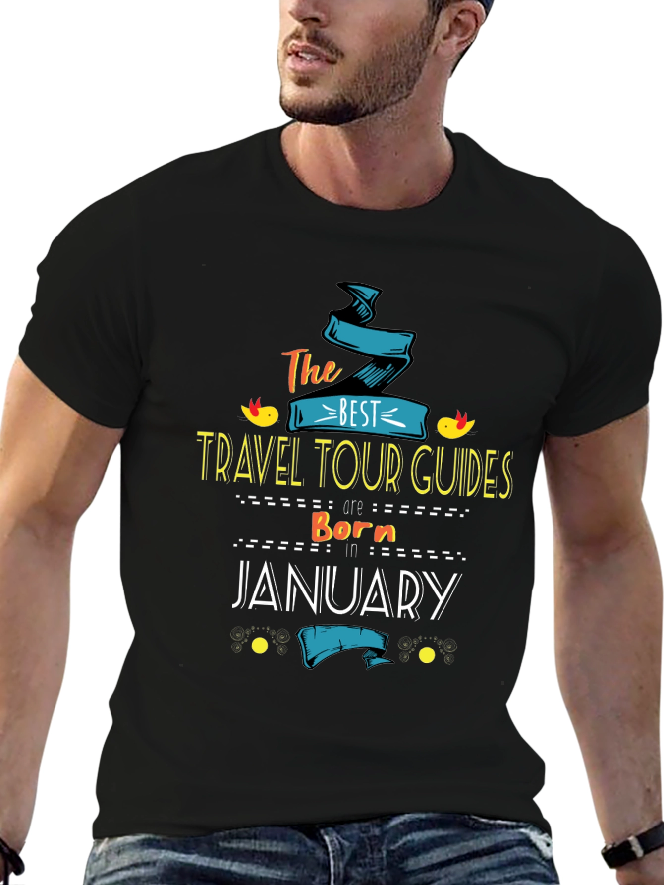 Best Travel Tour Guides Born in January T-Shirt