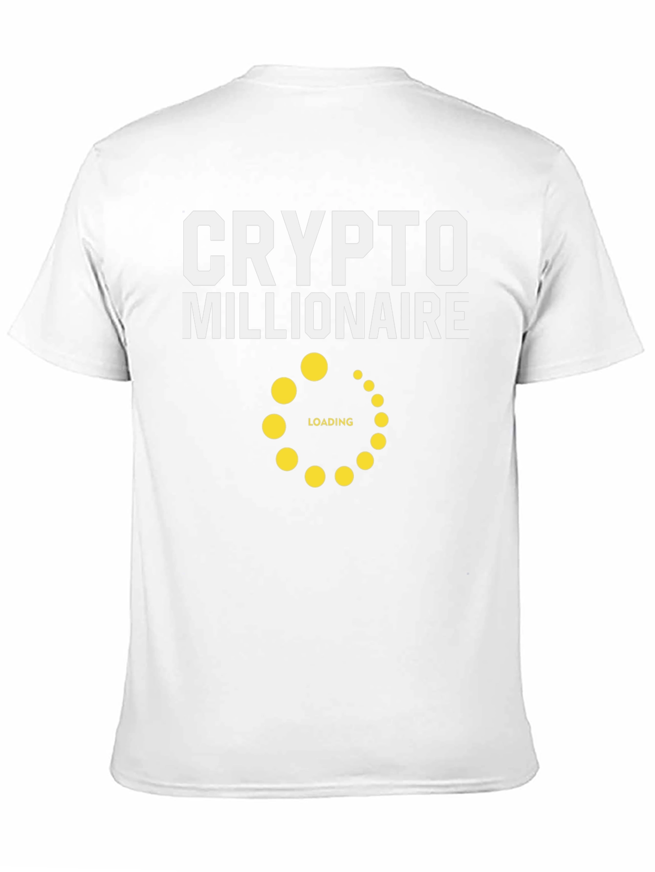 Crypto Millionaire Loading T-Shirt
