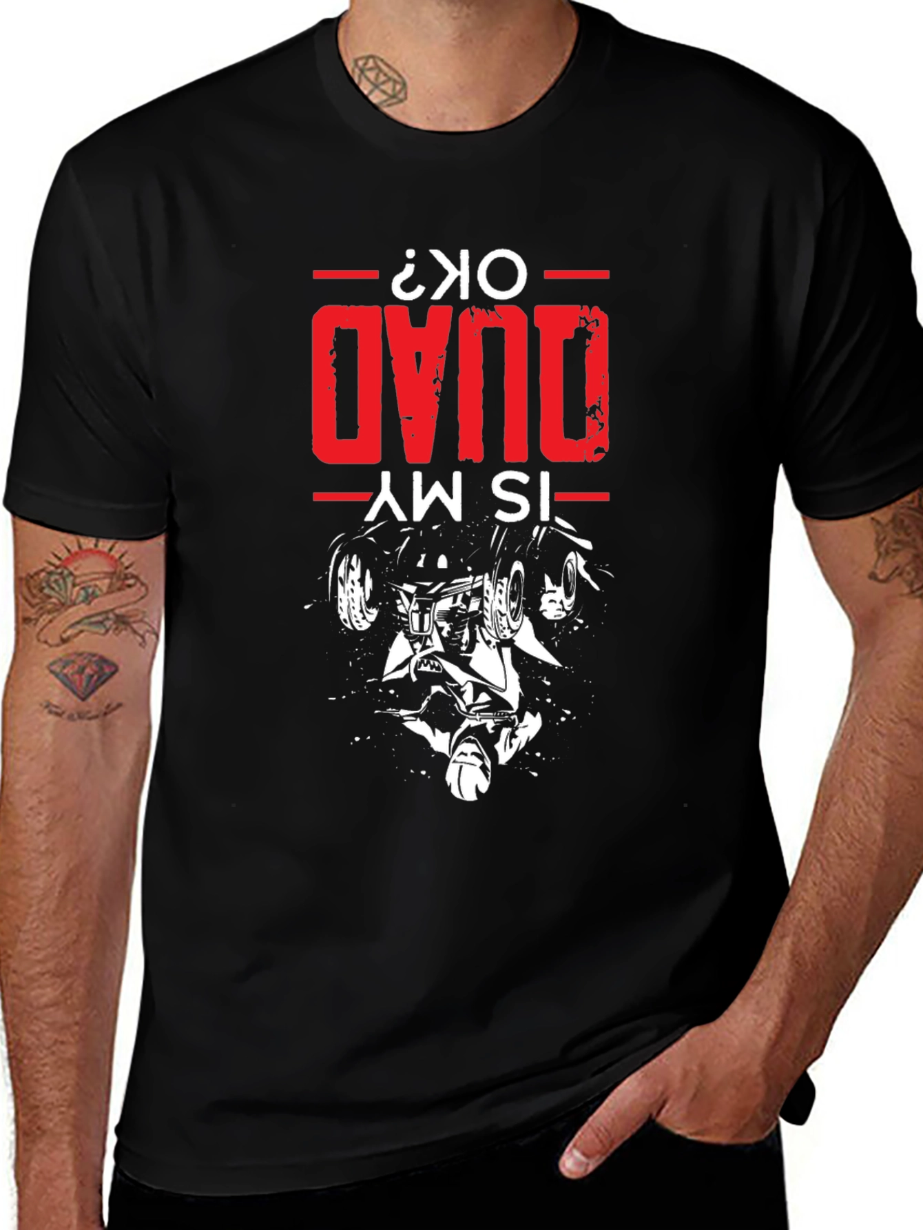 Is My Quad OK T-Shirt - Quad Bike Design