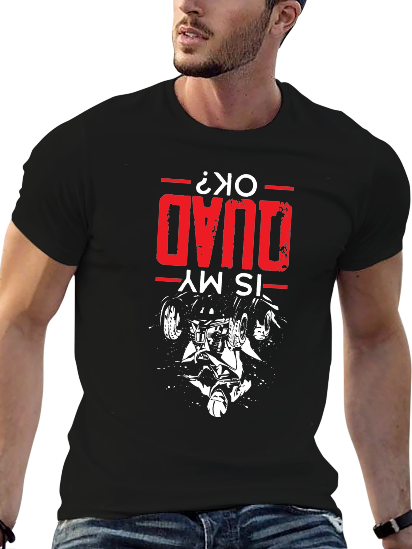 Is My Quad OK T-Shirt - Quad Bike Design