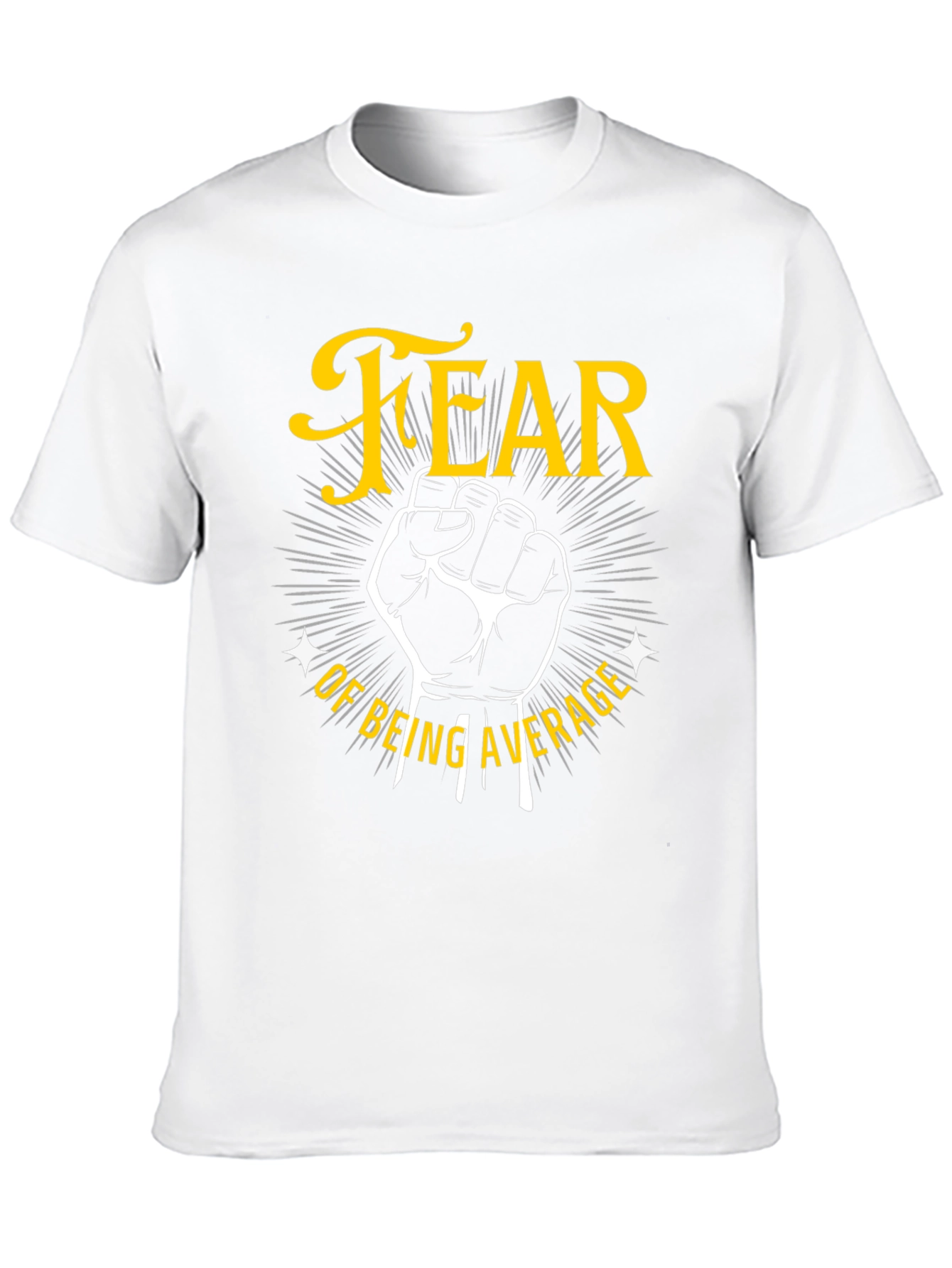 Fear of Being Average Graphic Tee