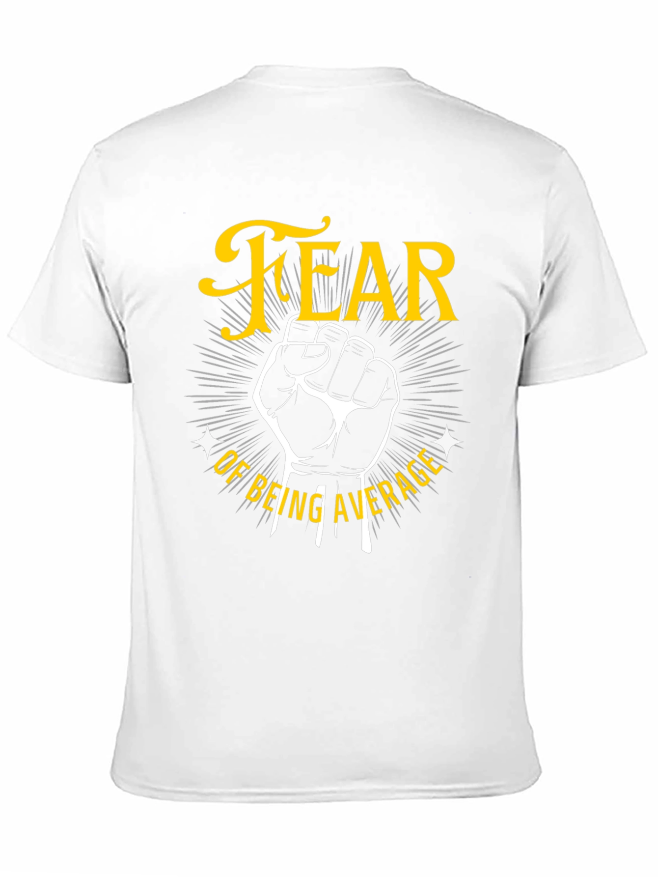 Fear of Being Average Graphic Tee