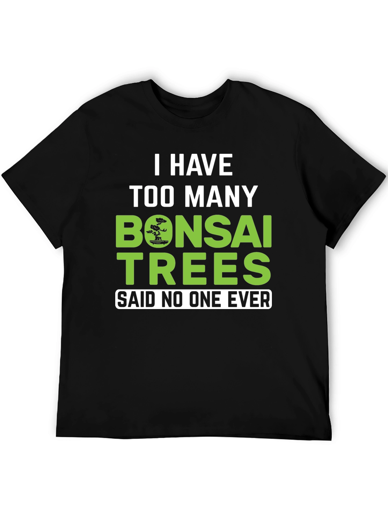 Bonsai Trees Graphic Tee - Funny Gardening Shirt