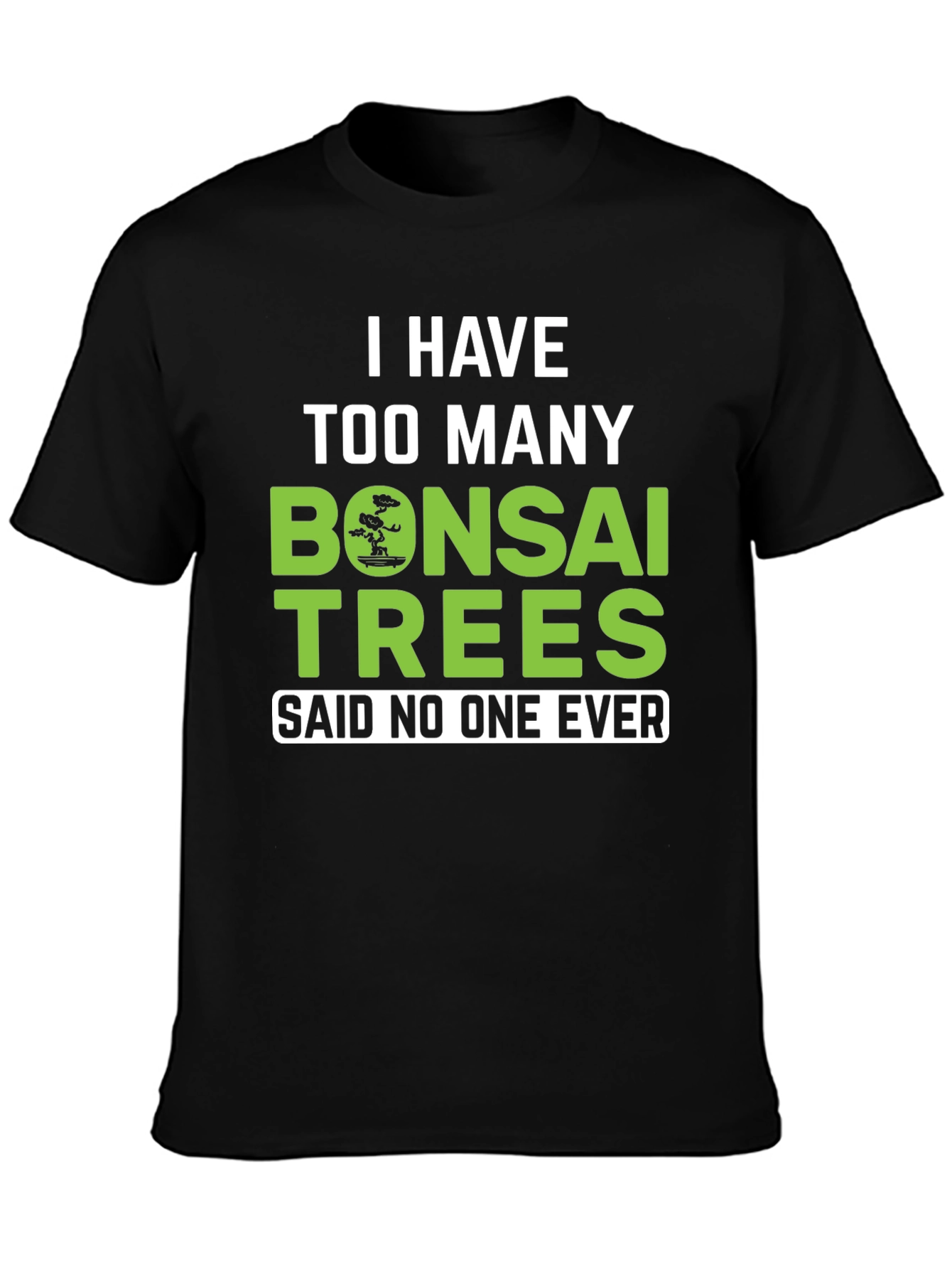 Bonsai Trees Graphic Tee - Funny Gardening Shirt