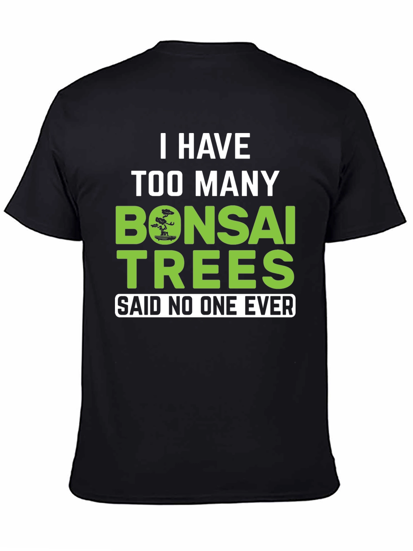Bonsai Trees Graphic Tee - Funny Gardening Shirt