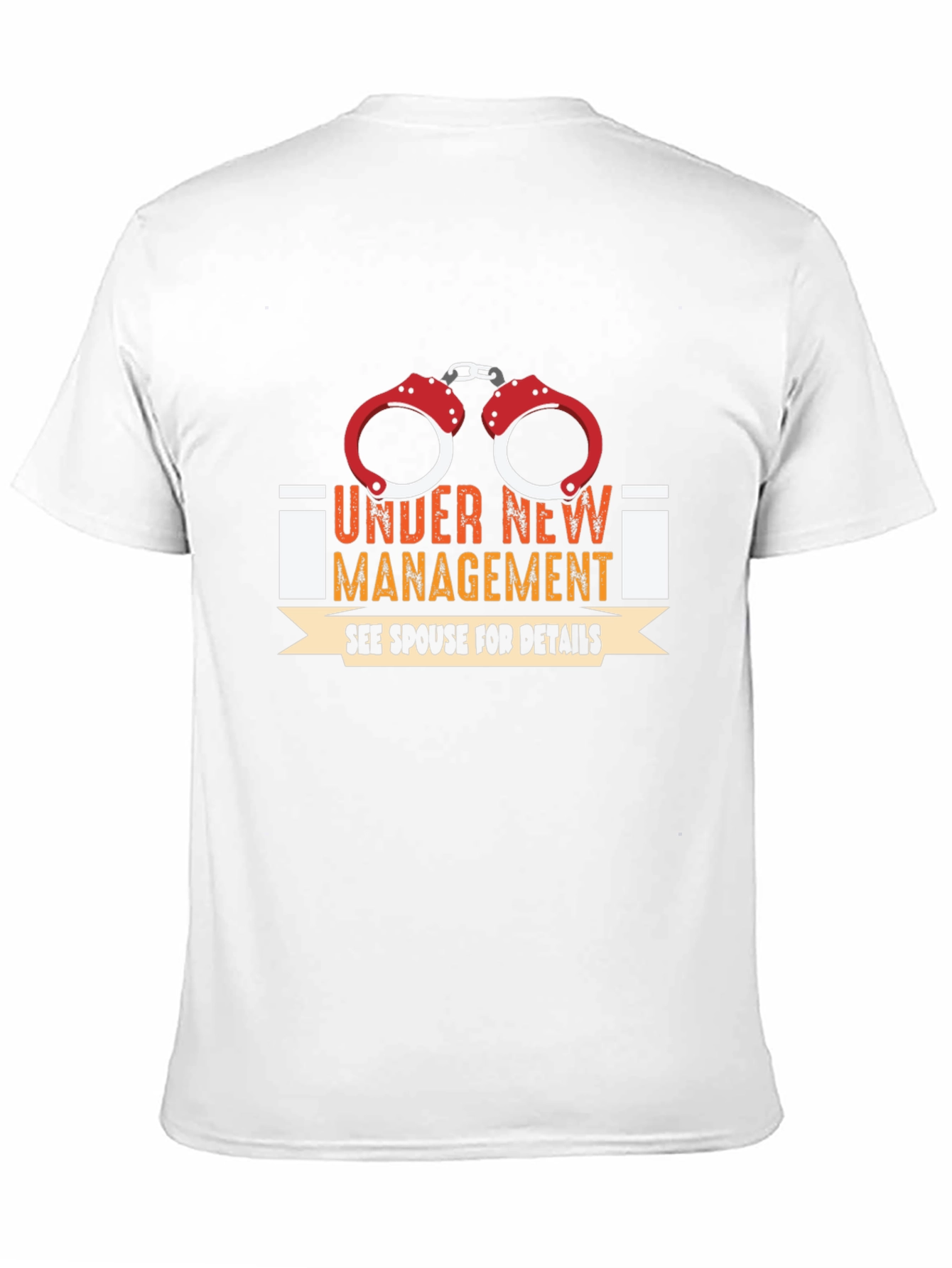 Under New Management T-Shirt