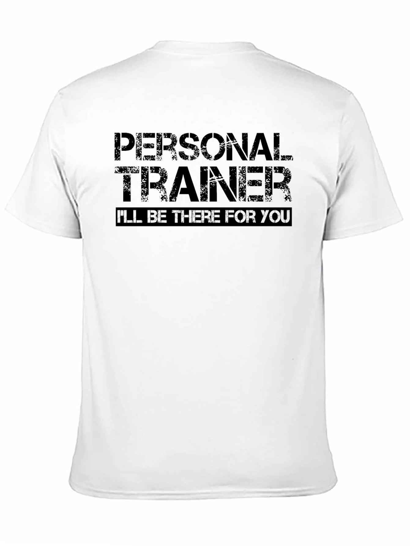 Personal Trainer T-Shirt - Motivation Guaranteed!