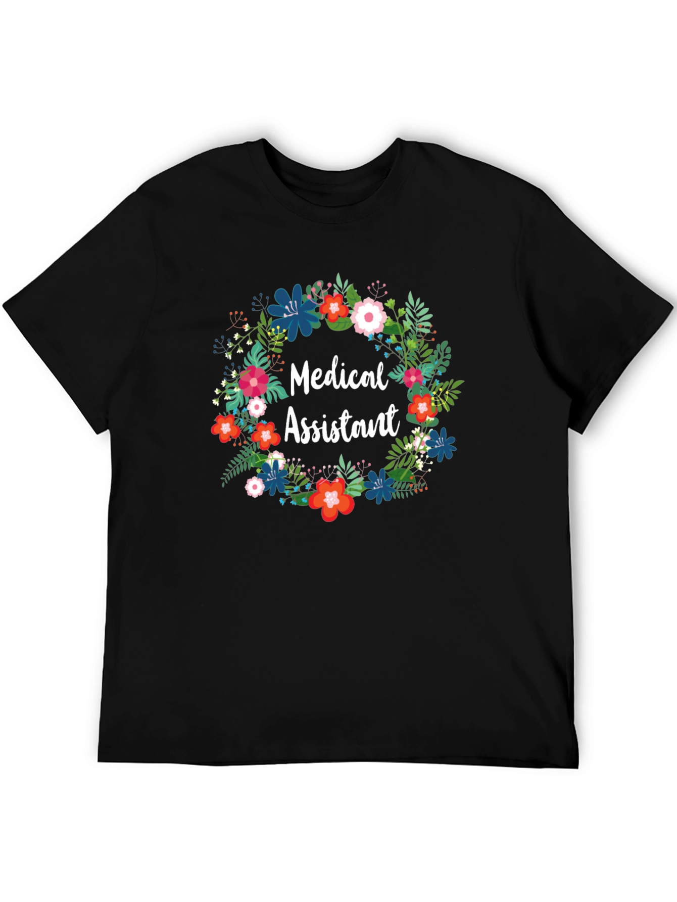 Medical Assistant Floral Wreath T-Shirt