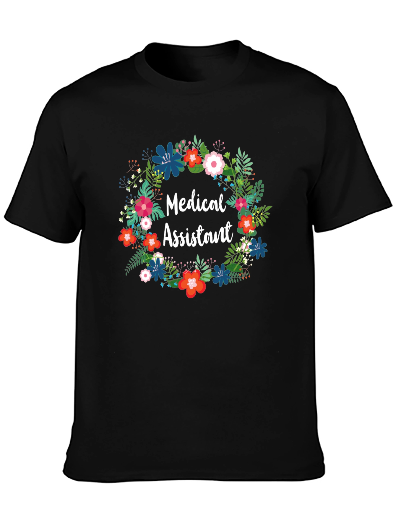 Medical Assistant Floral Wreath T-Shirt