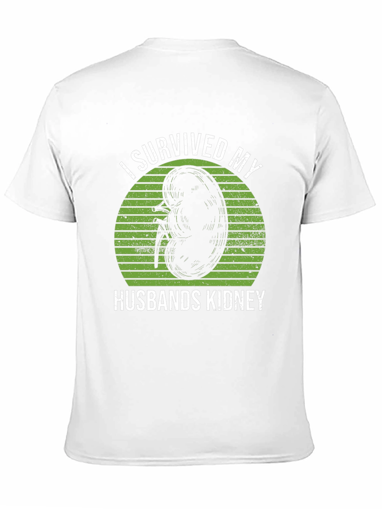I Survived My Husbands Kidney T-Shirt