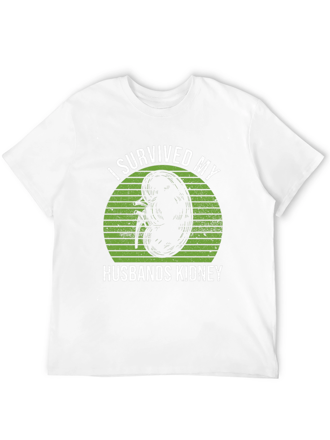 I Survived My Husbands Kidney T-Shirt