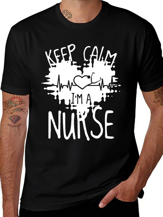 Keep Calm Im A Nurse T-Shirt
