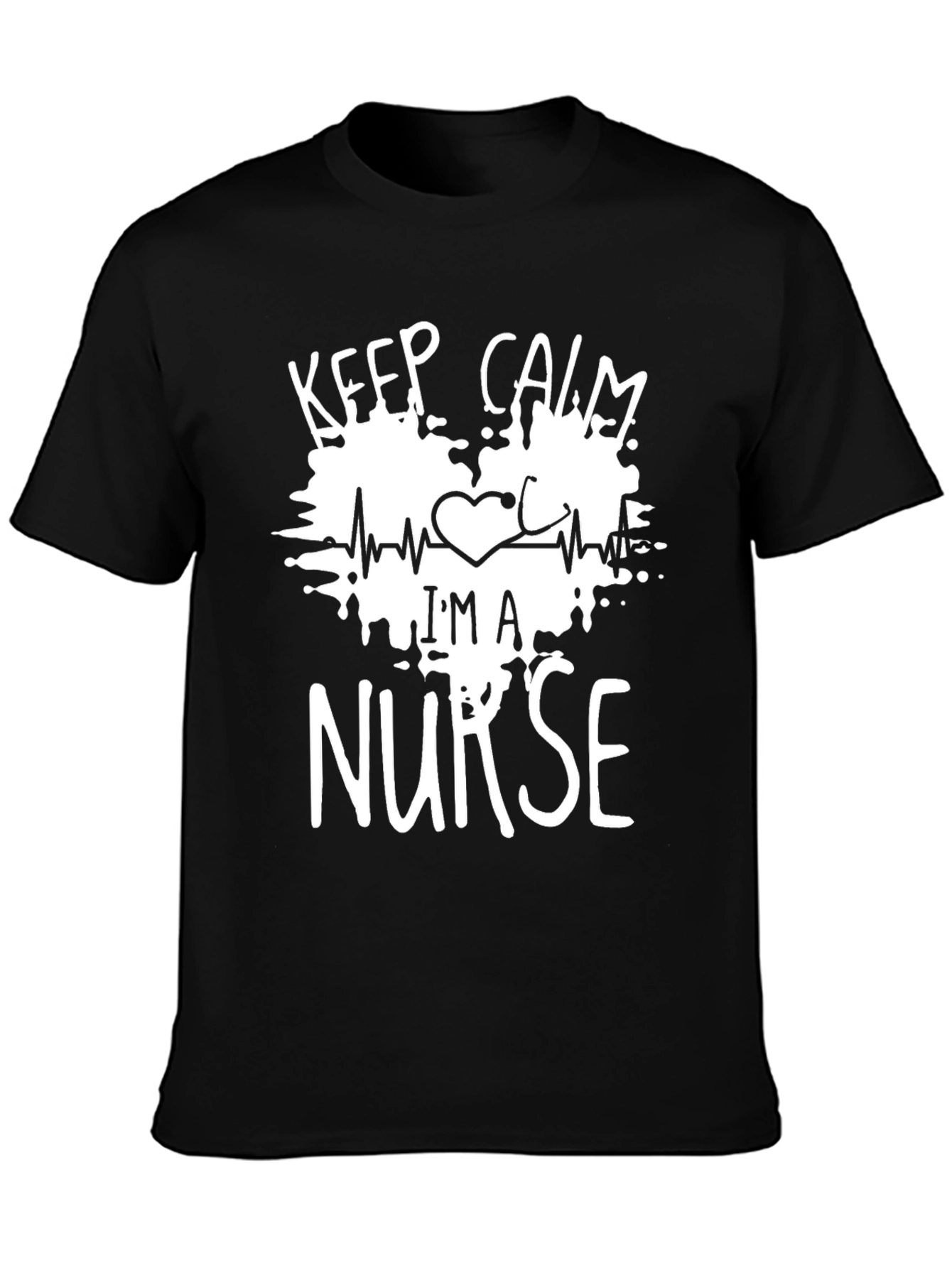 Keep Calm Im A Nurse T-Shirt