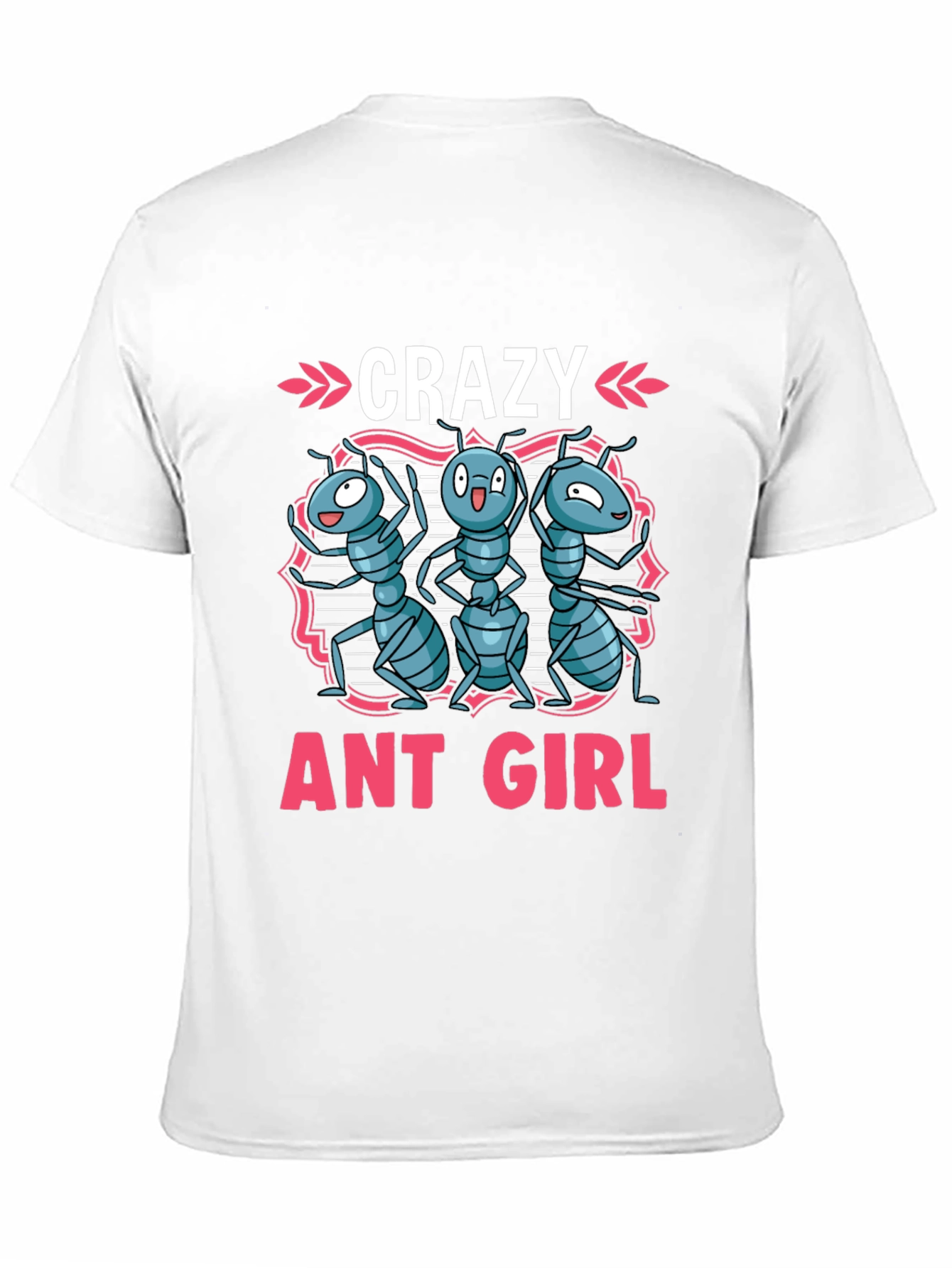 Crazy Ant Girl Graphic Tee - Novelty Womens T-Shirt