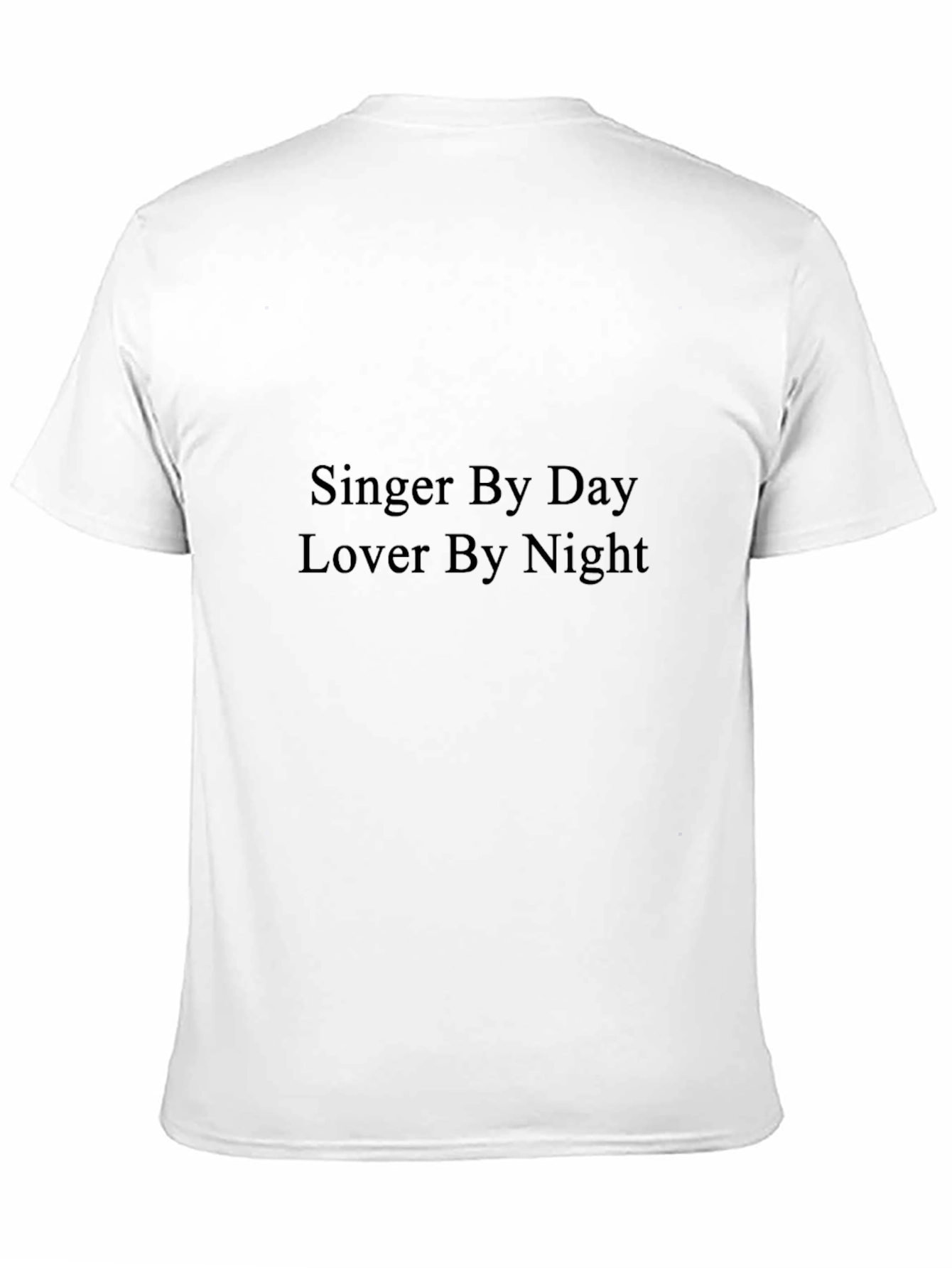 Singer By Day Lover By Night Black T-Shirt