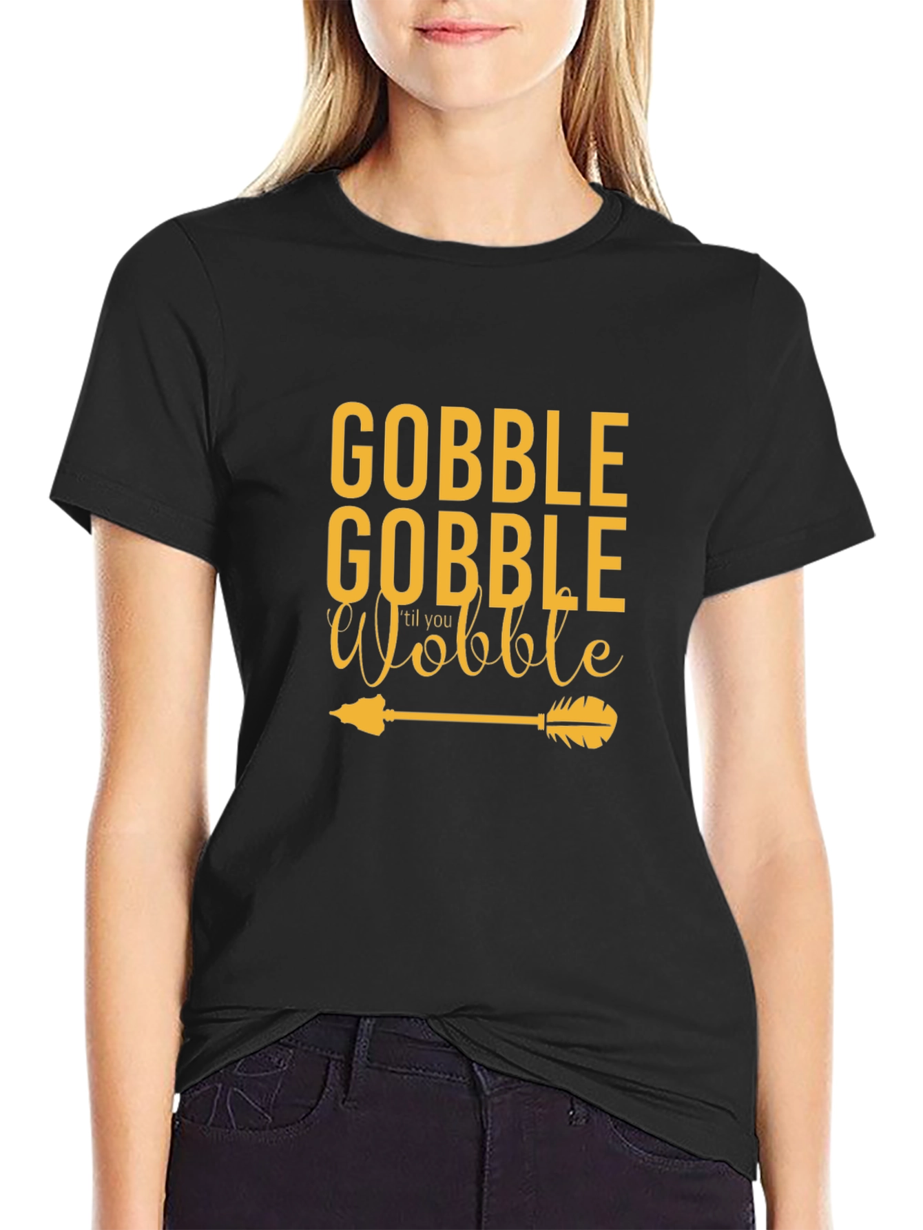 Gobble Til You Wobble Thanksgiving Tee