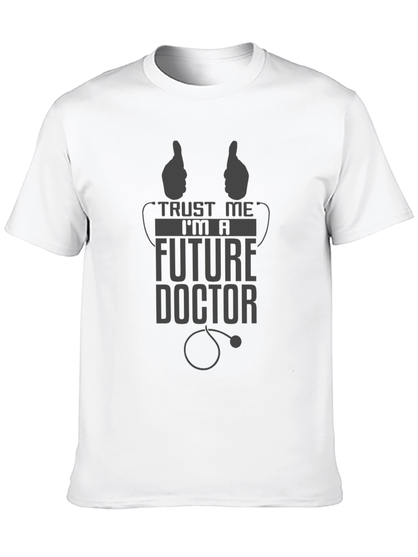 Future Doctor T-Shirt - Trust Me Graphic Tee