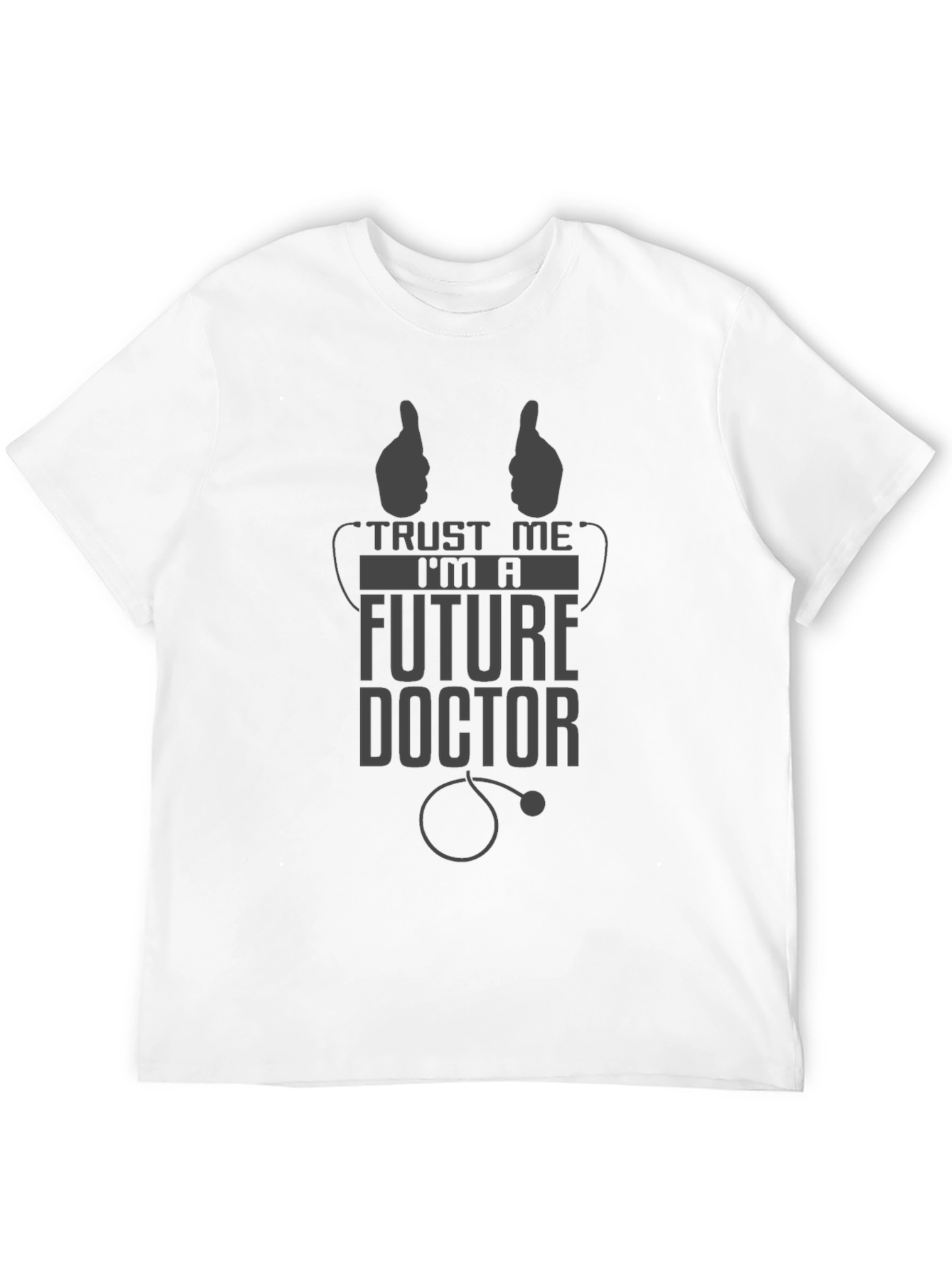 Future Doctor T-Shirt - Trust Me Graphic Tee