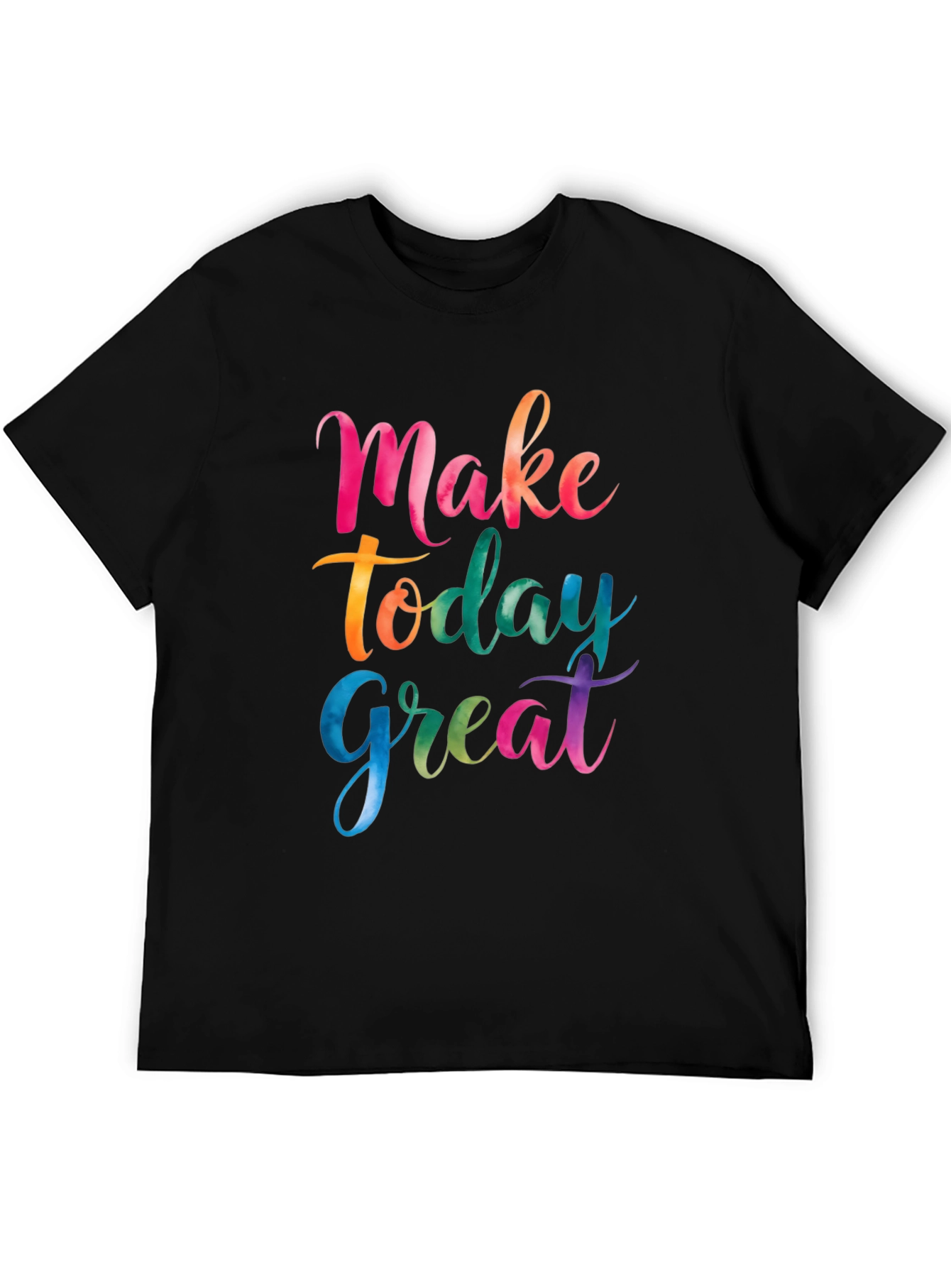 Make Today Great Black Graphic T-Shirt