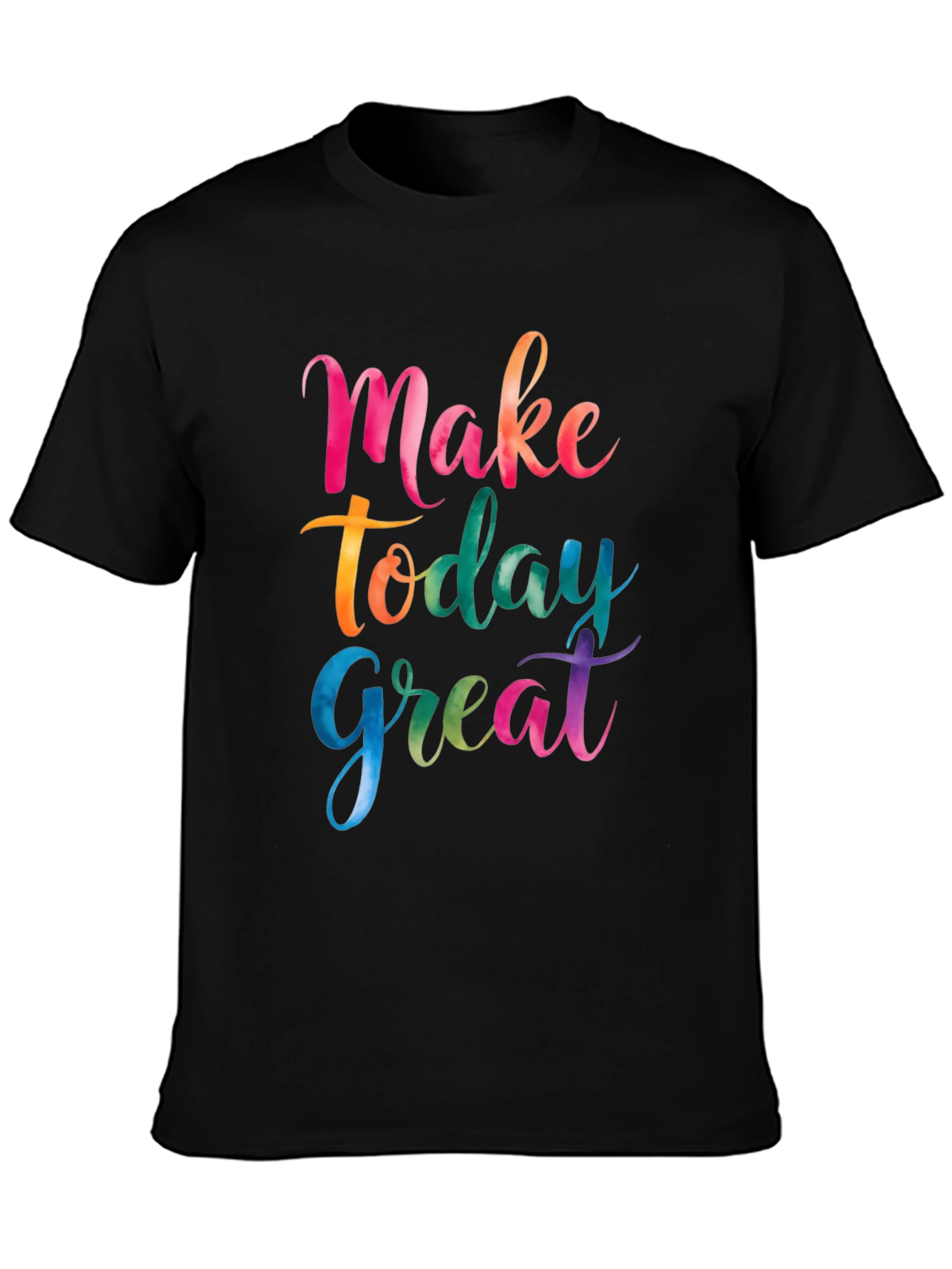 Make Today Great Black Graphic T-Shirt