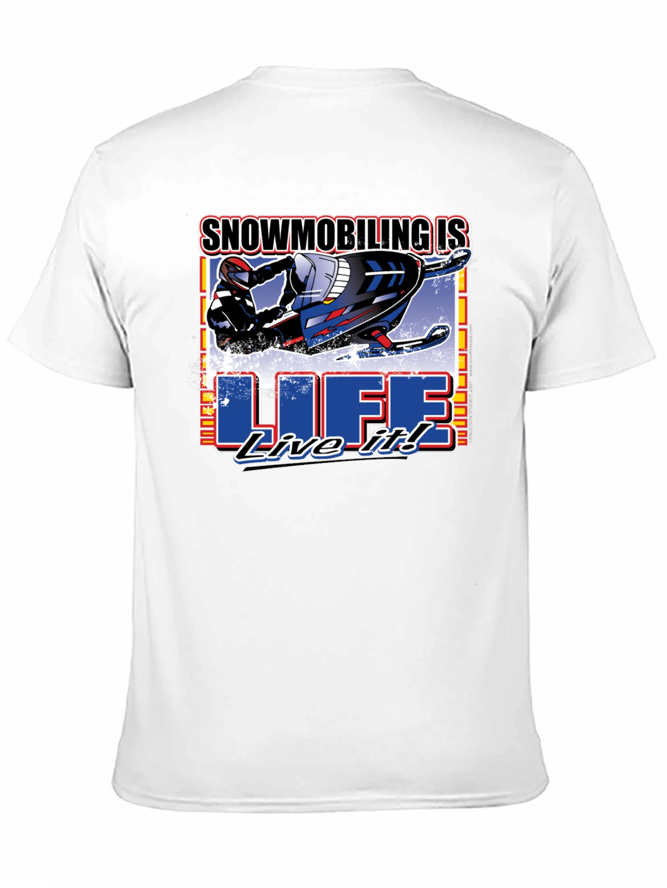 Snowmobiling is Life! Graphic Tee