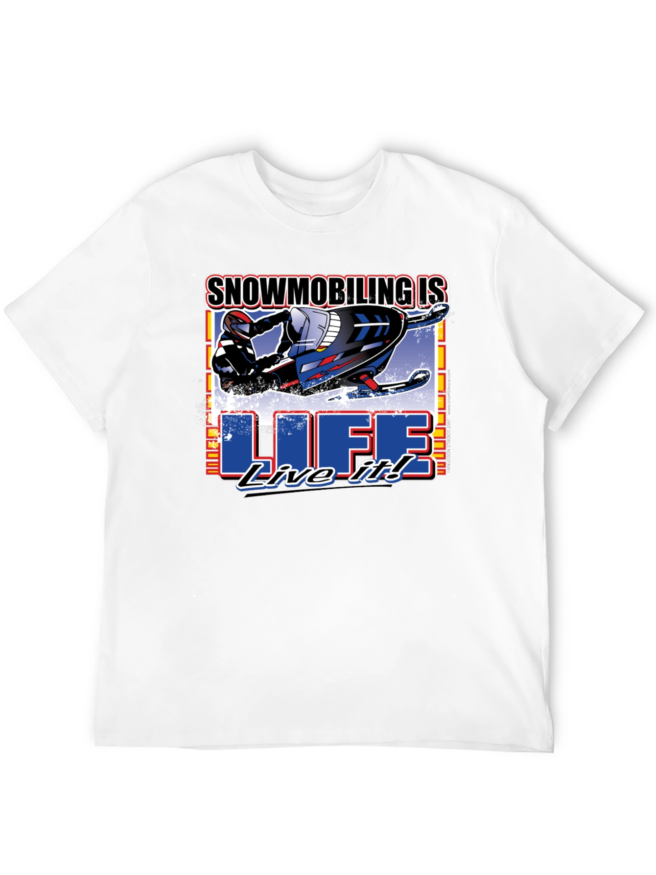 Snowmobiling is Life! Graphic Tee