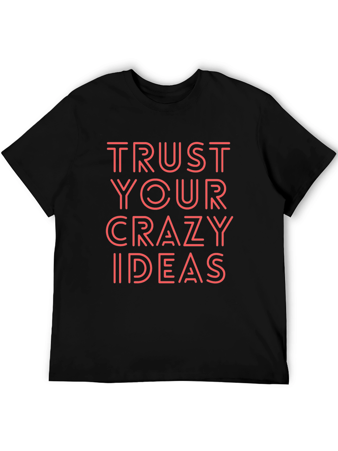 Trust Your Crazy Ideas Black Graphic Tee