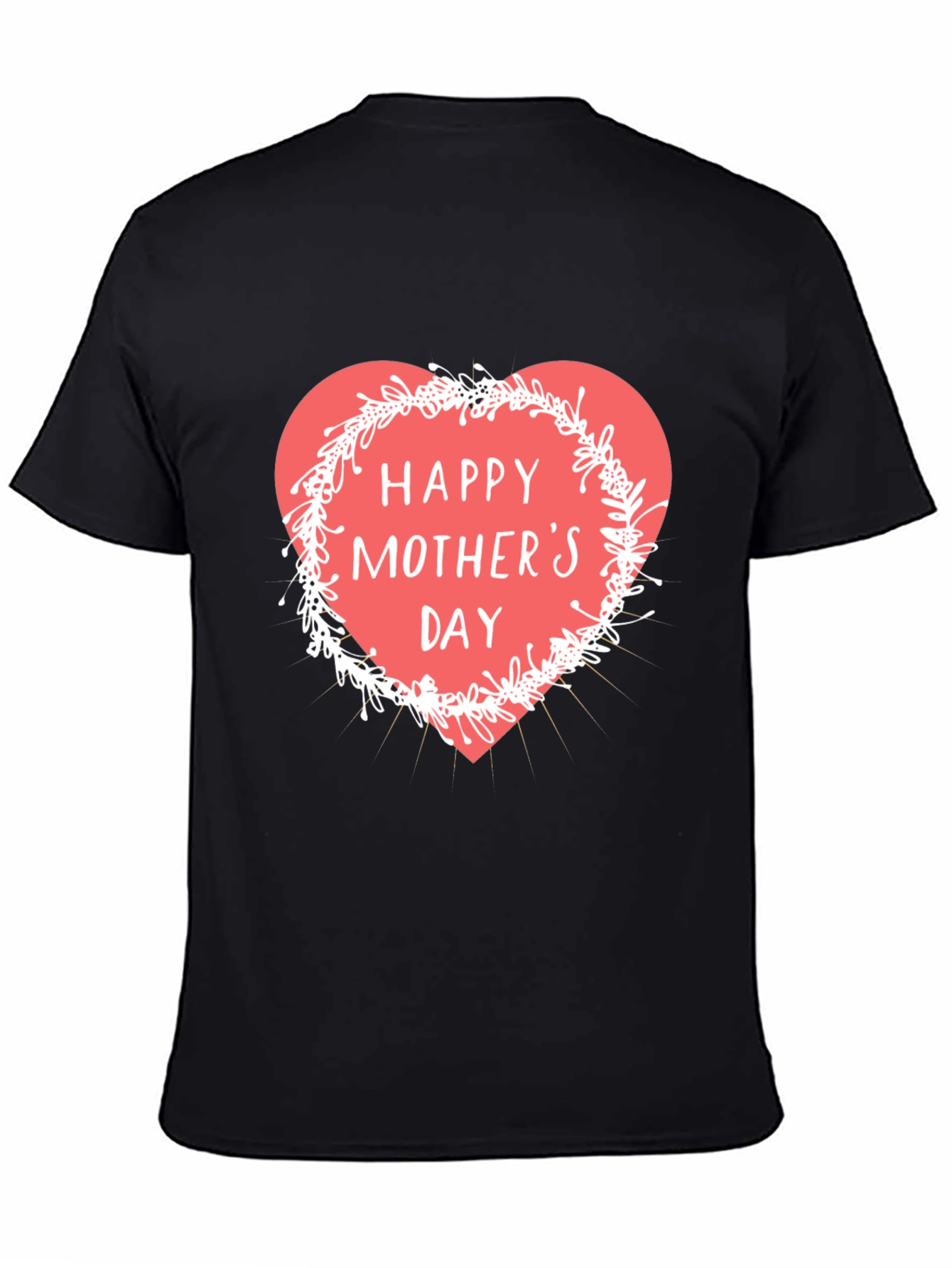 Happy Mothers Day T-Shirt - Heart Design Soft Fabric