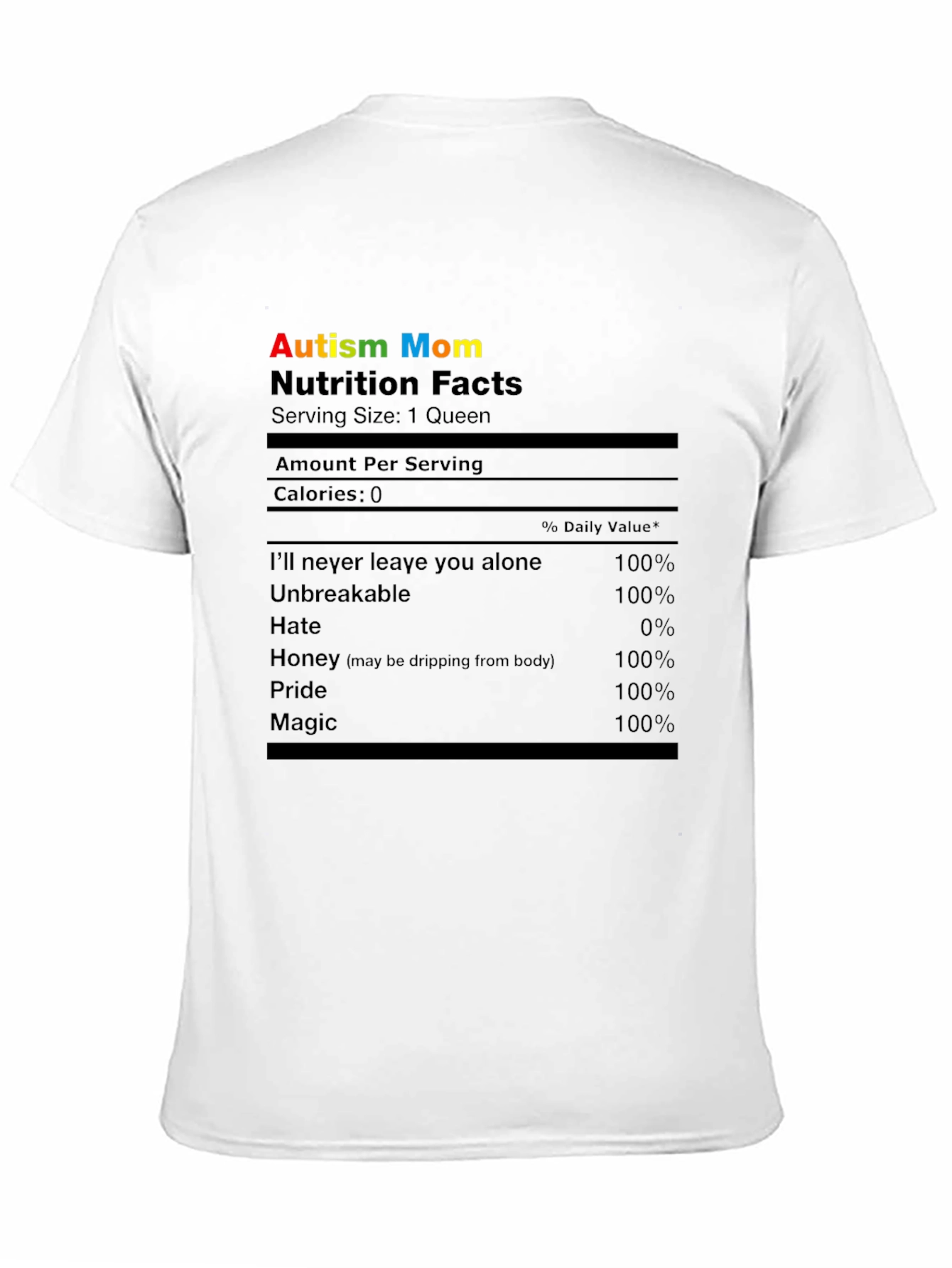 Autism Mom Nutrition Facts T-Shirt