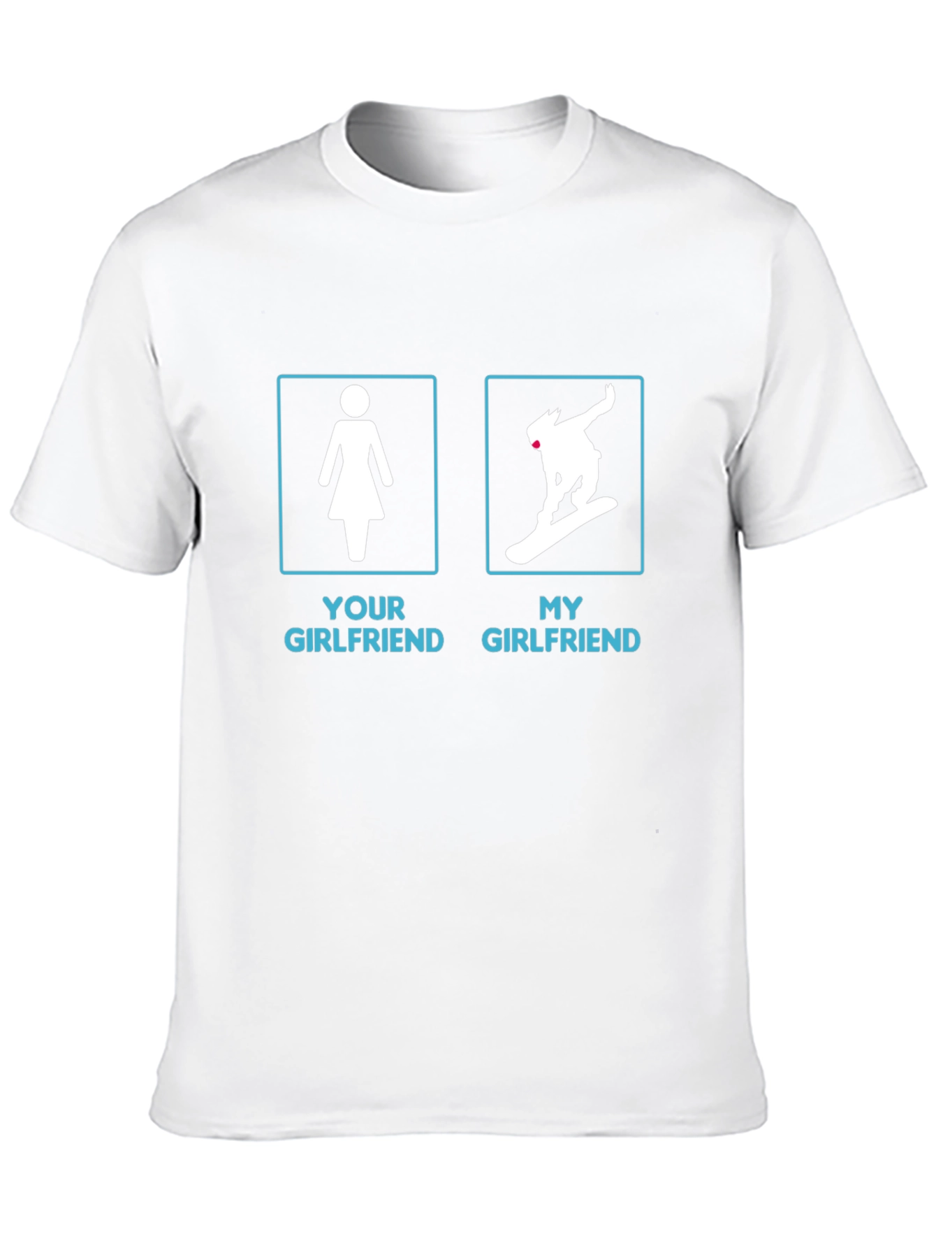 Funny My Girlfriend Snowboarding Graphic Tee